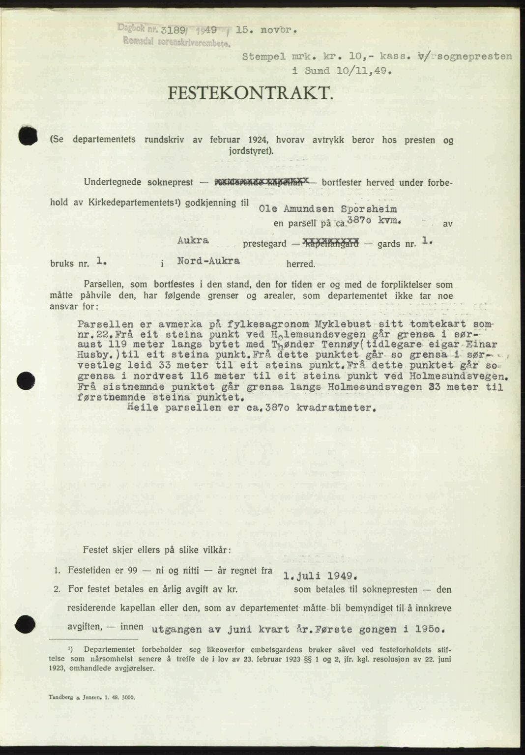 Romsdal sorenskriveri, SAT/A-4149/1/2/2C: Pantebok nr. A31, 1949-1949, Dagboknr: 3189/1949