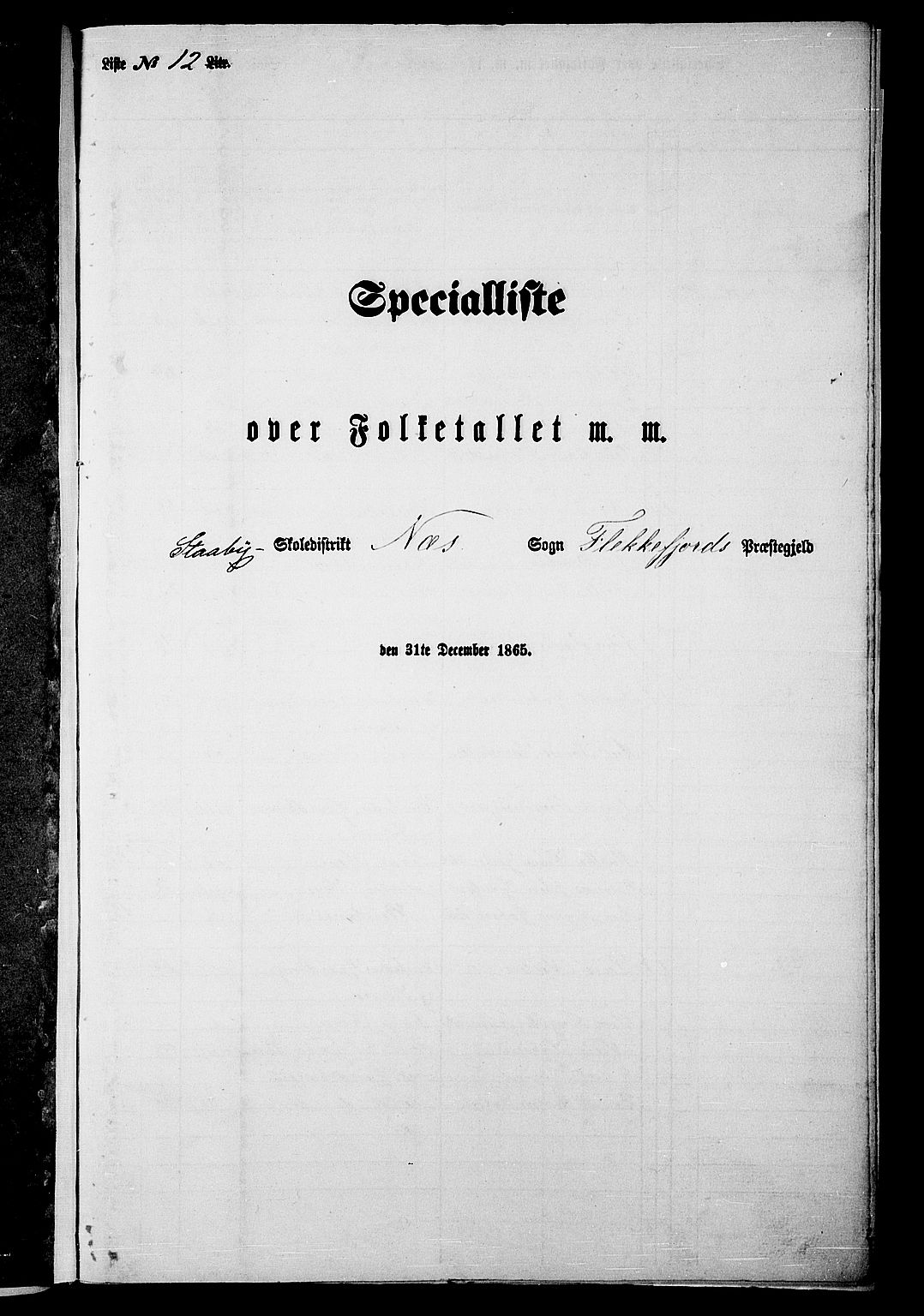 RA, Folketelling 1865 for 1042L Flekkefjord prestegjeld, Nes sokn og Hidra sokn, 1865, s. 167
