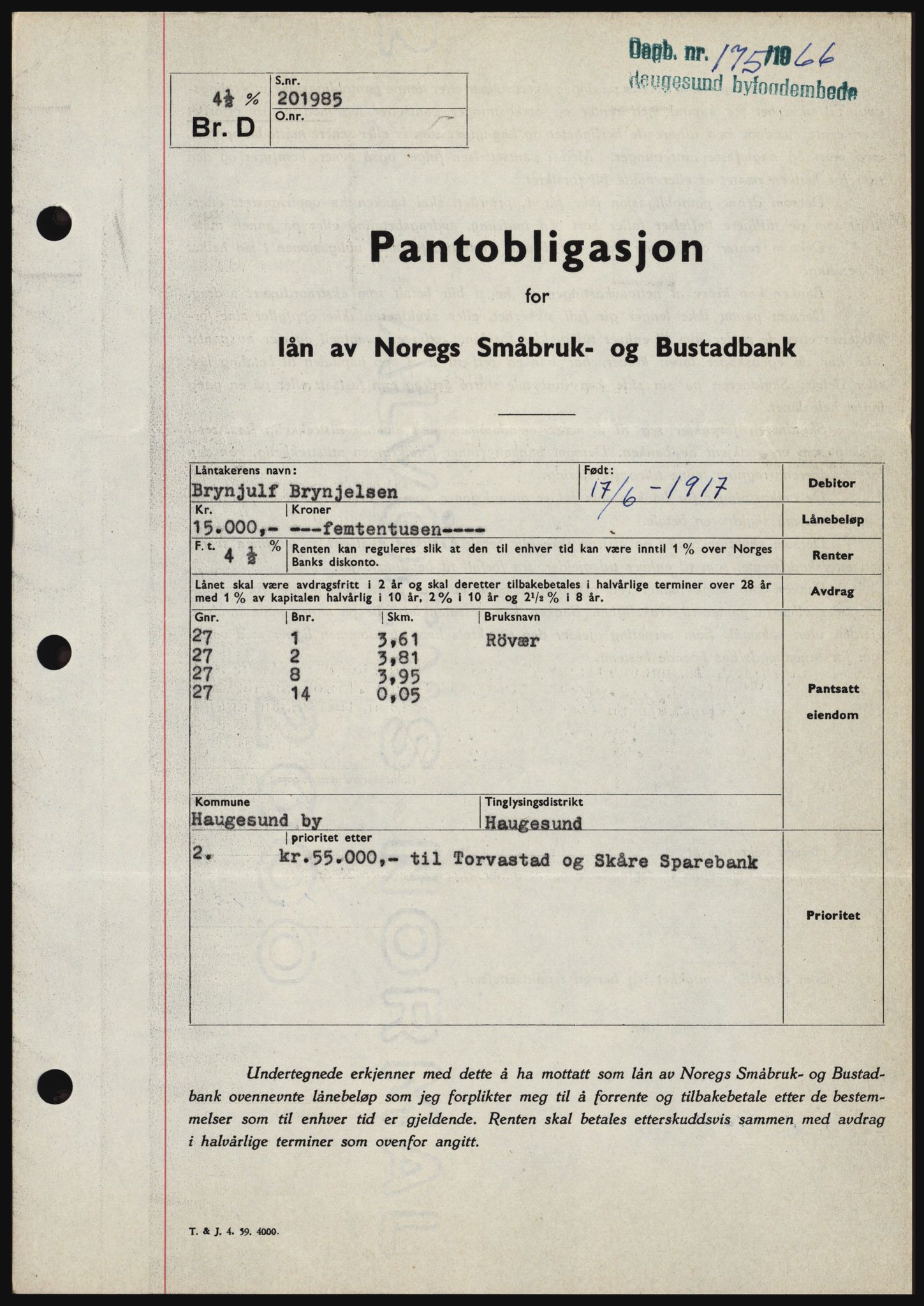 Haugesund tingrett, SAST/A-101415/01/II/IIC/L0054: Pantebok nr. B 54, 1965-1966, Dagboknr: 175/1966