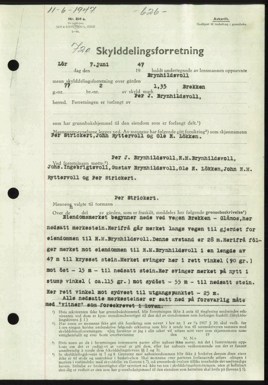 Gauldal sorenskriveri, SAT/A-0014/1/2/2C: Pantebok nr. A3, 1947-1947, Dagboknr: 720/1947