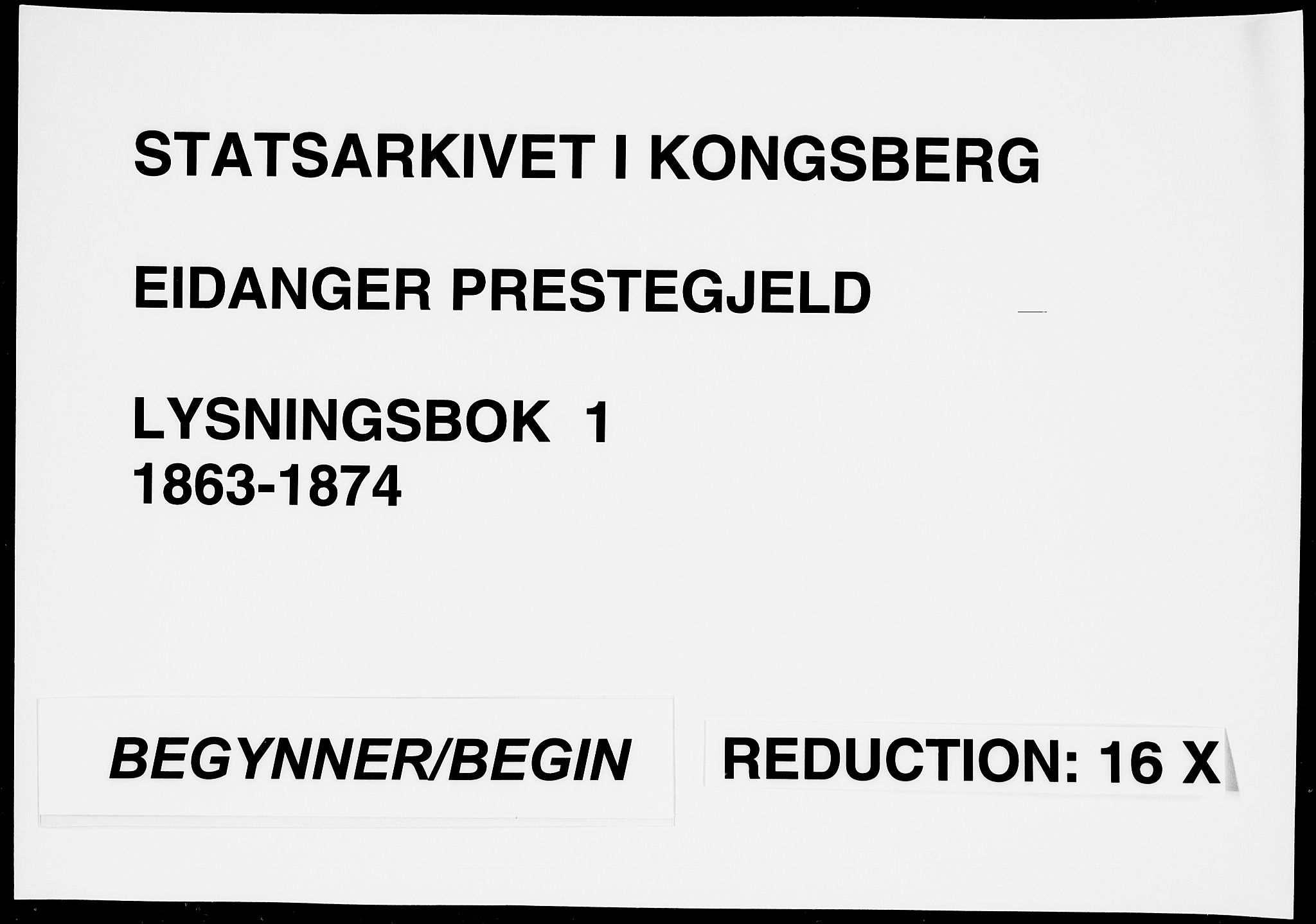 Eidanger kirkebøker, AV/SAKO-A-261/H/Ha/L0001: Lysningsprotokoll nr. 1, 1863-1874