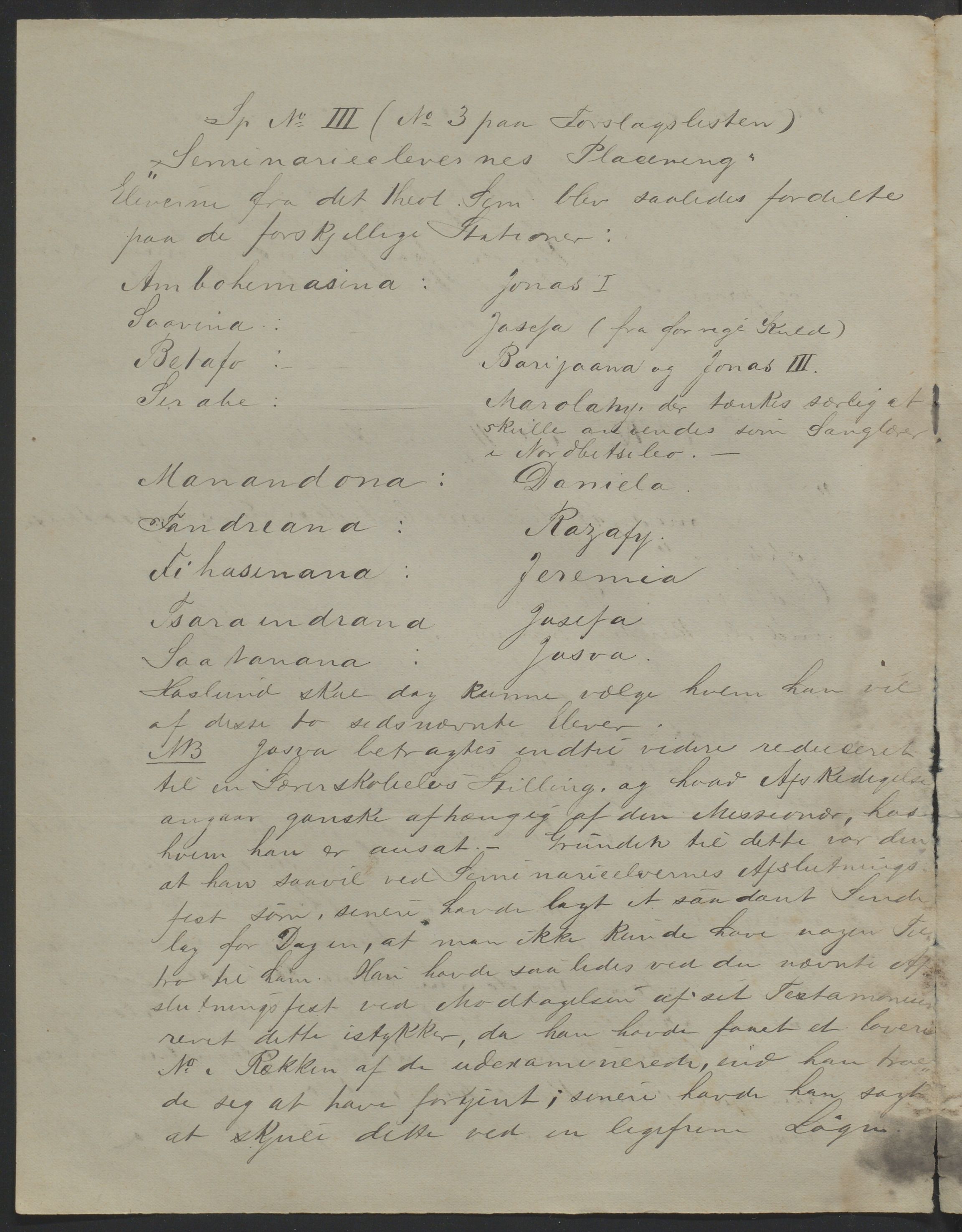 Det Norske Misjonsselskap - hovedadministrasjonen, VID/MA-A-1045/D/Da/Daa/L0036/0009: Konferansereferat og årsberetninger / Konferansereferat fra Madagaskar Innland., 1885