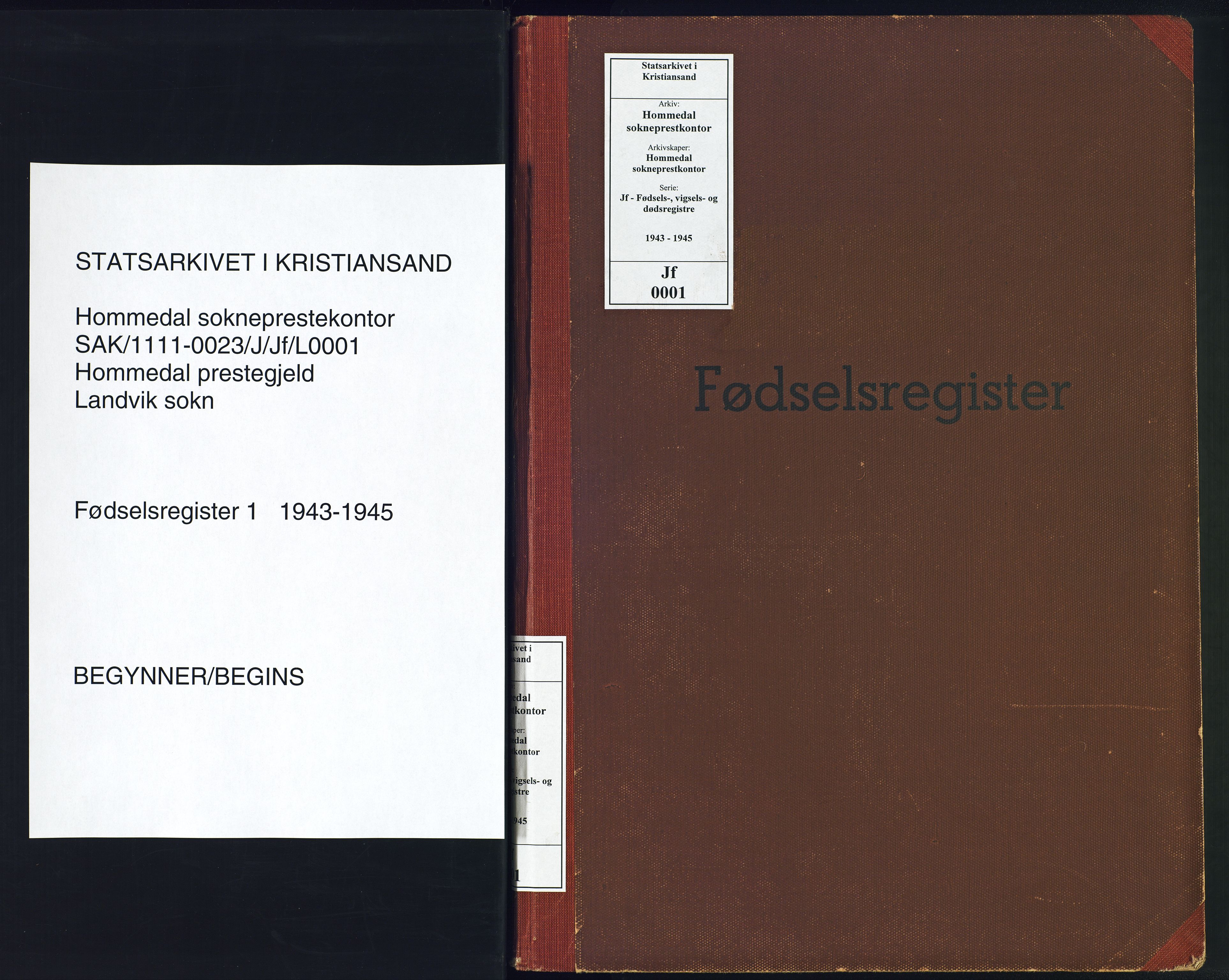 Hommedal sokneprestkontor, SAK/1111-0023/J/Jf/L0001: Fødselsregister nr. 1, 1943-1945