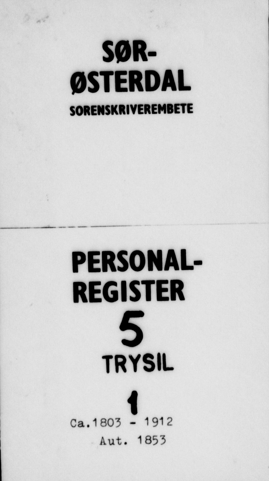 Sør-Østerdal sorenskriveri, SAH/TING-018/H/Ha/Hag/Haga/L0005: Panteregister nr. 1, 1803-1935