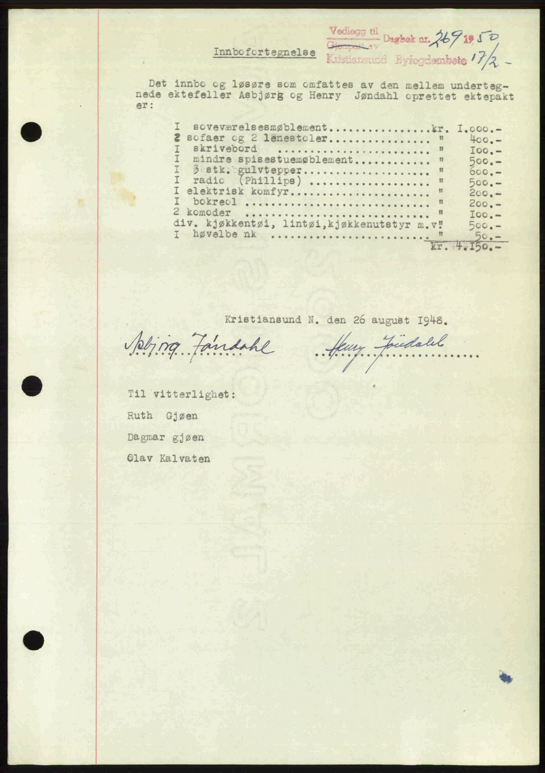 Kristiansund byfogd, AV/SAT-A-4587/A/27: Pantebok nr. 46, 1949-1950, Dagboknr: 269/1950