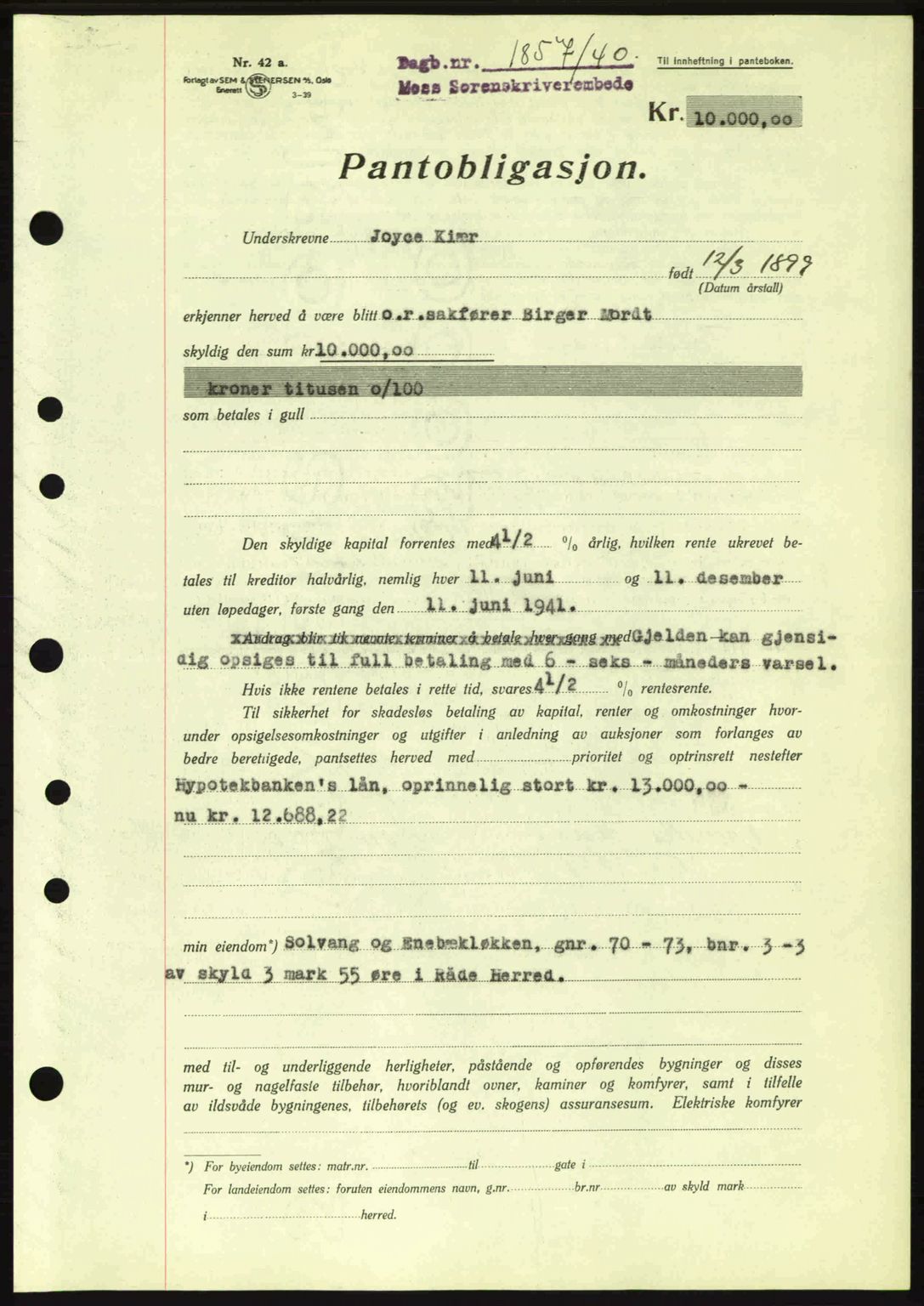 Moss sorenskriveri, SAO/A-10168: Pantebok nr. B10, 1940-1941, Dagboknr: 1857/1940