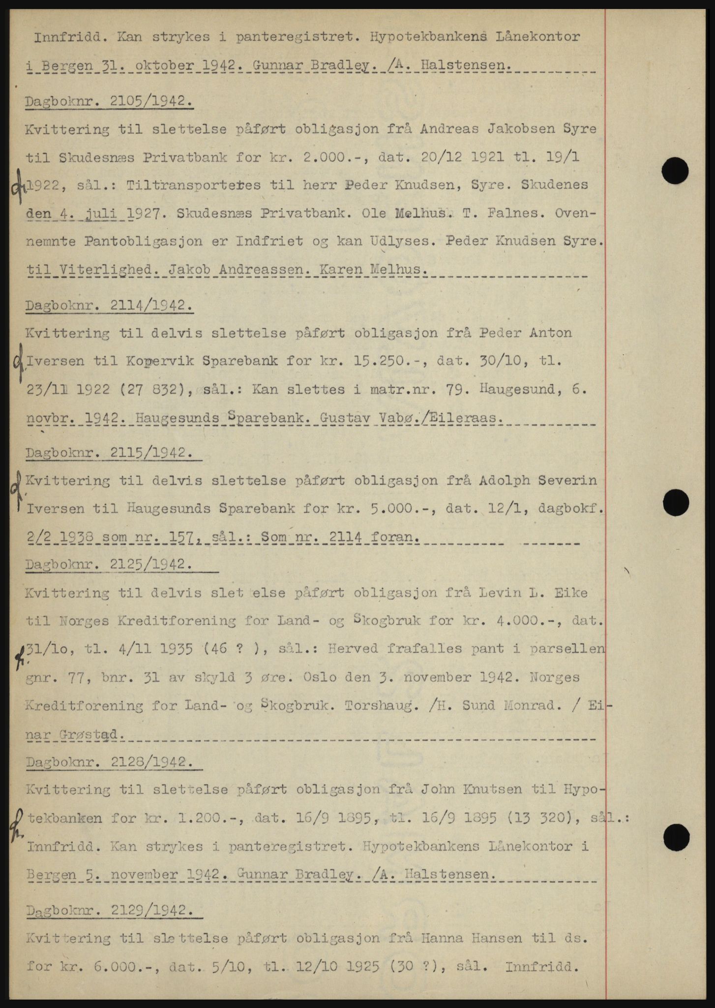 Karmsund sorenskriveri, SAST/A-100311/01/II/IIBBE/L0008: Pantebok nr. B 54, 1942-1943, Dagboknr: 2105/1942