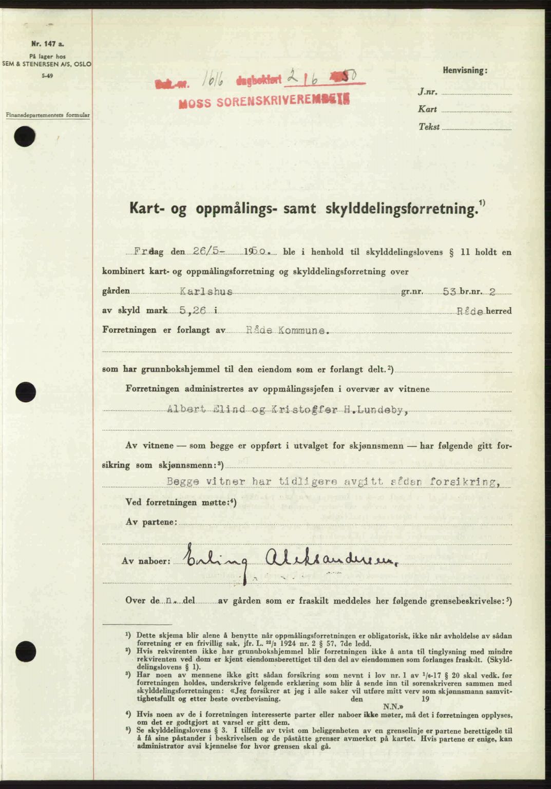 Moss sorenskriveri, SAO/A-10168: Pantebok nr. A26, 1950-1950, Dagboknr: 1616/1950