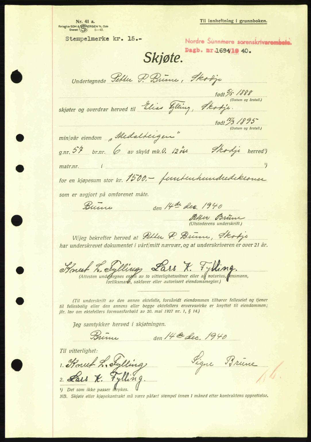 Nordre Sunnmøre sorenskriveri, SAT/A-0006/1/2/2C/2Ca: Pantebok nr. A10, 1940-1941, Dagboknr: 1694/1940