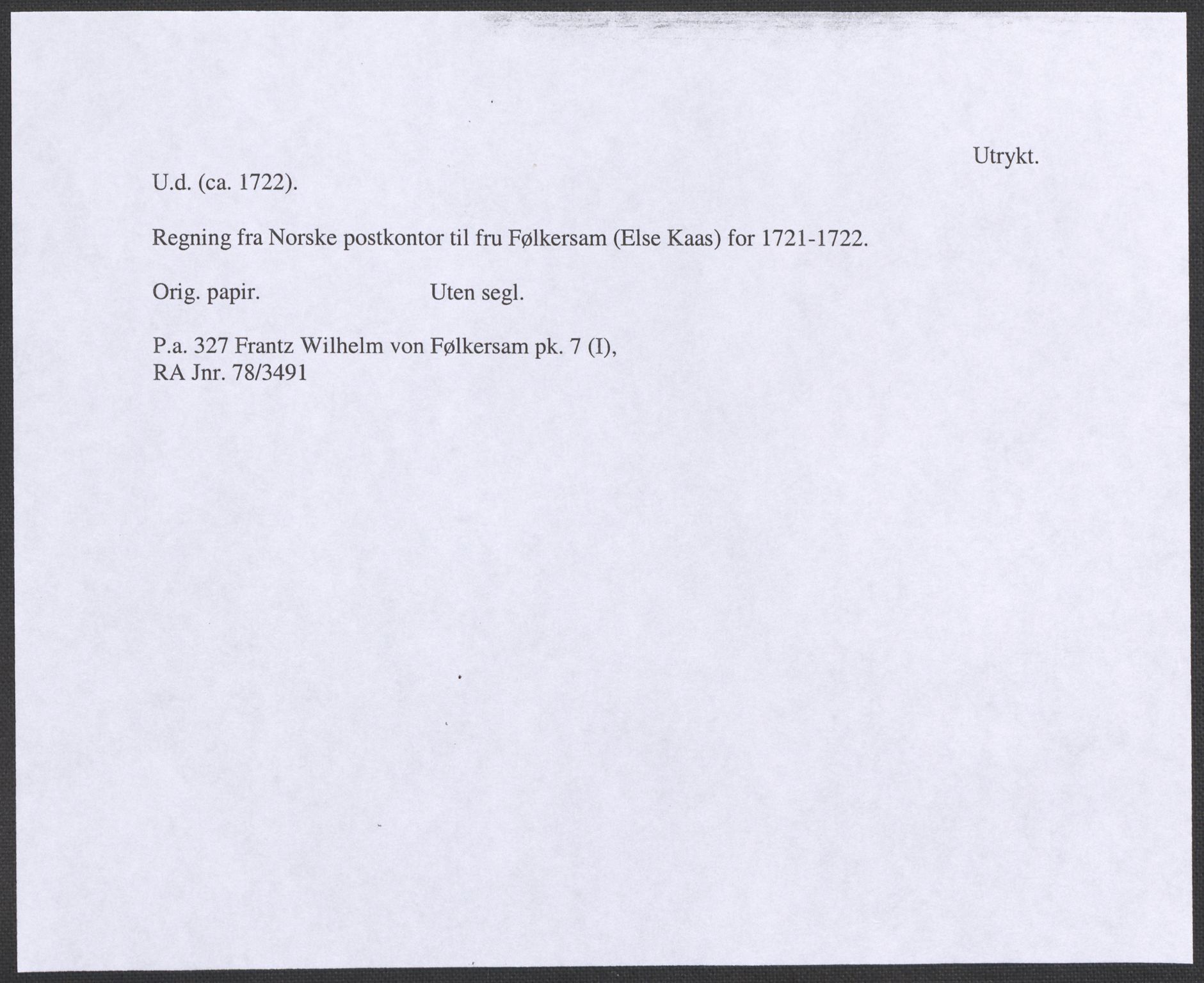 Riksarkivets diplomsamling, RA/EA-5965/F12/L0004: Pk. 7 (I), 1490-1729, s. 169