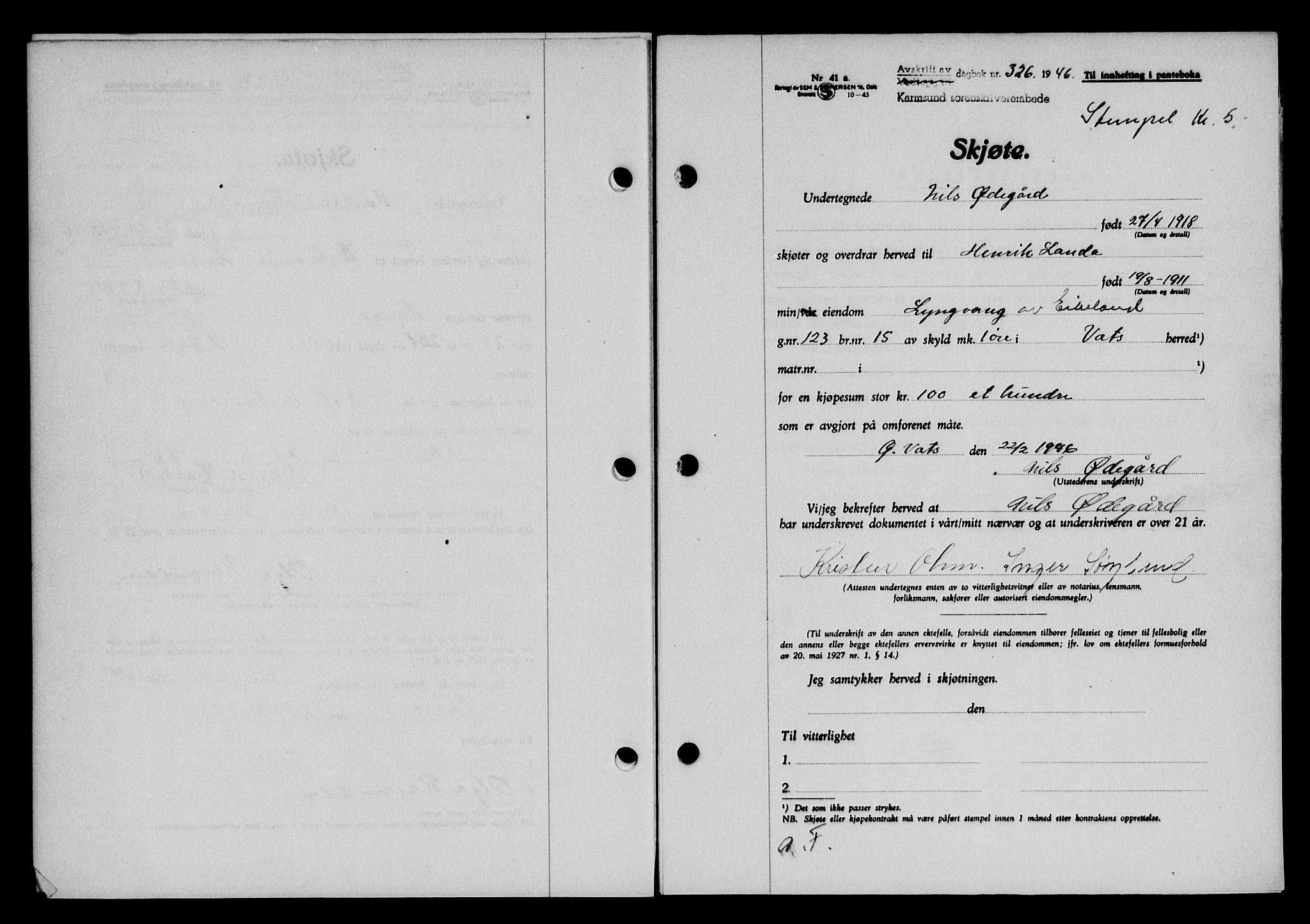 Karmsund sorenskriveri, AV/SAST-A-100311/01/II/IIB/L0085: Pantebok nr. 66A, 1946-1946, Dagboknr: 326/1946