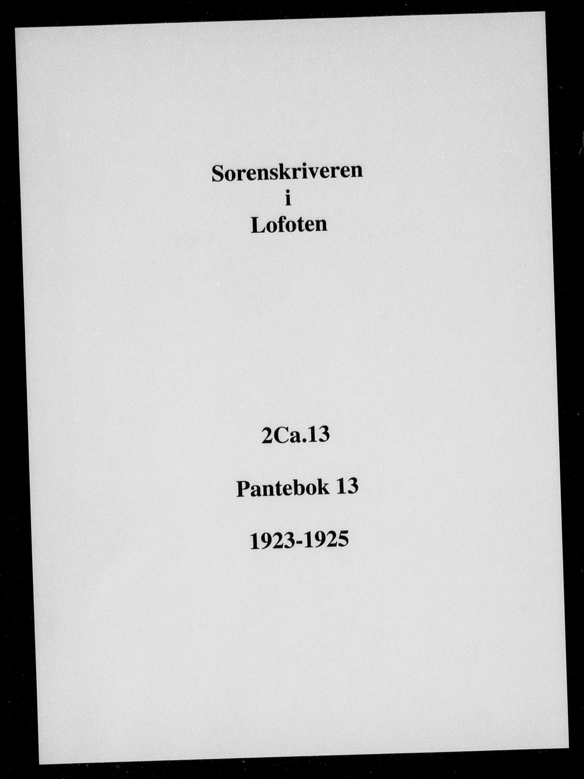 Lofoten sorenskriveri, SAT/A-0017/1/2/2C/L0013: Pantebok nr. 13, 1923-1925