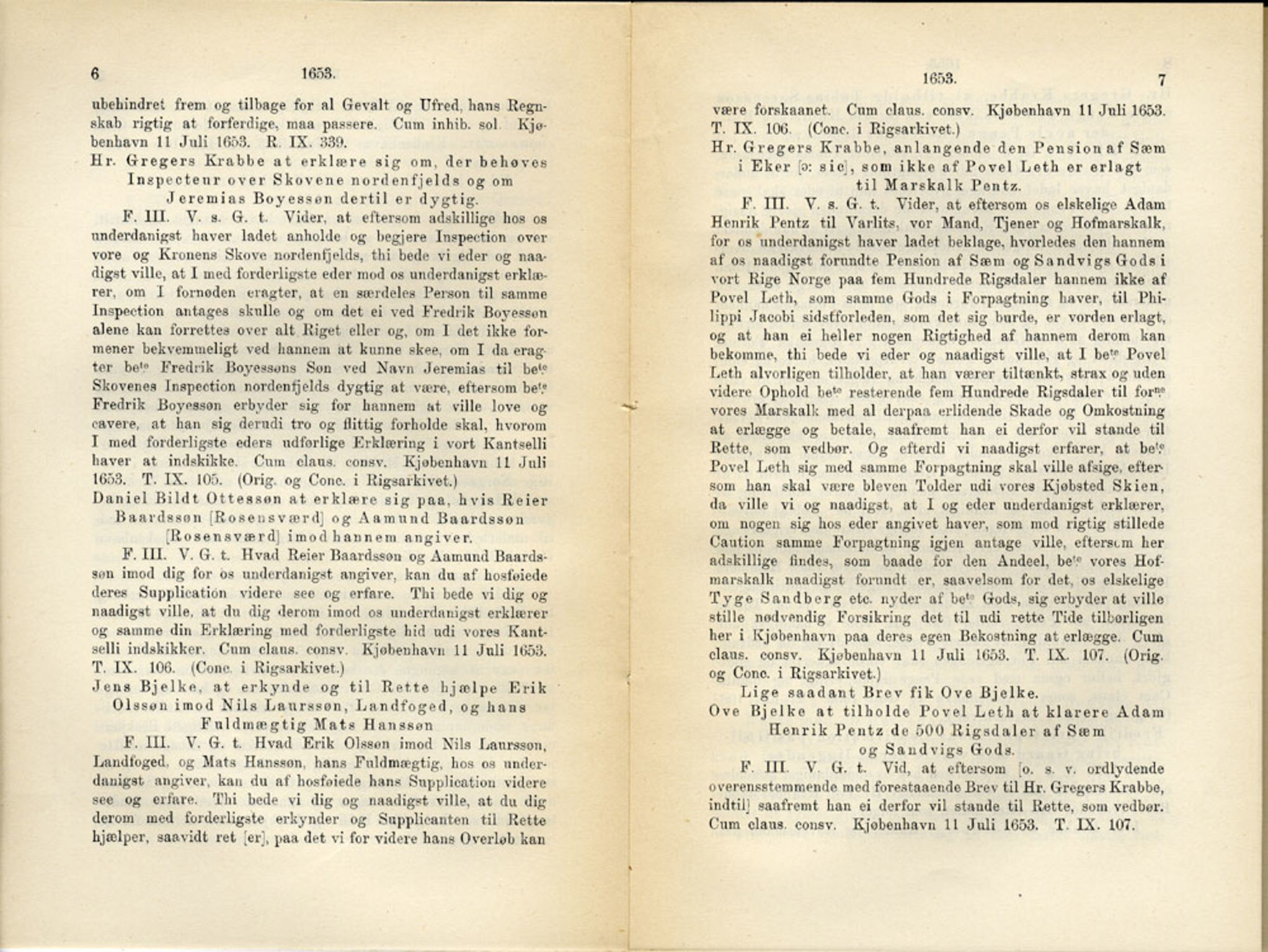 Publikasjoner utgitt av Det Norske Historiske Kildeskriftfond, PUBL/-/-/-: Norske Rigs-Registranter, bind 11, 1653-1656, s. 6-7