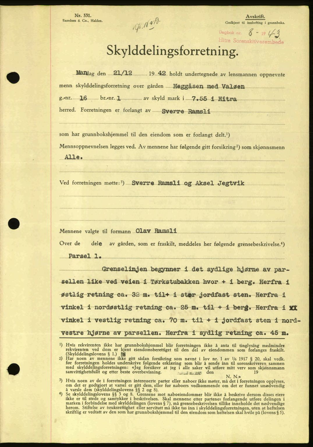 Hitra sorenskriveri, AV/SAT-A-0018/2/2C/2Ca: Pantebok nr. A2, 1943-1945, Dagboknr: 8/1943