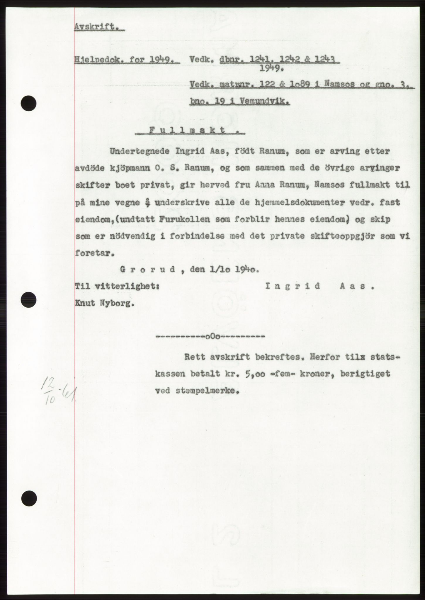 Namdal sorenskriveri, SAT/A-4133/1/2/2C: Pantebok nr. -, 1949-1949, Dagboknr: 1241/1949