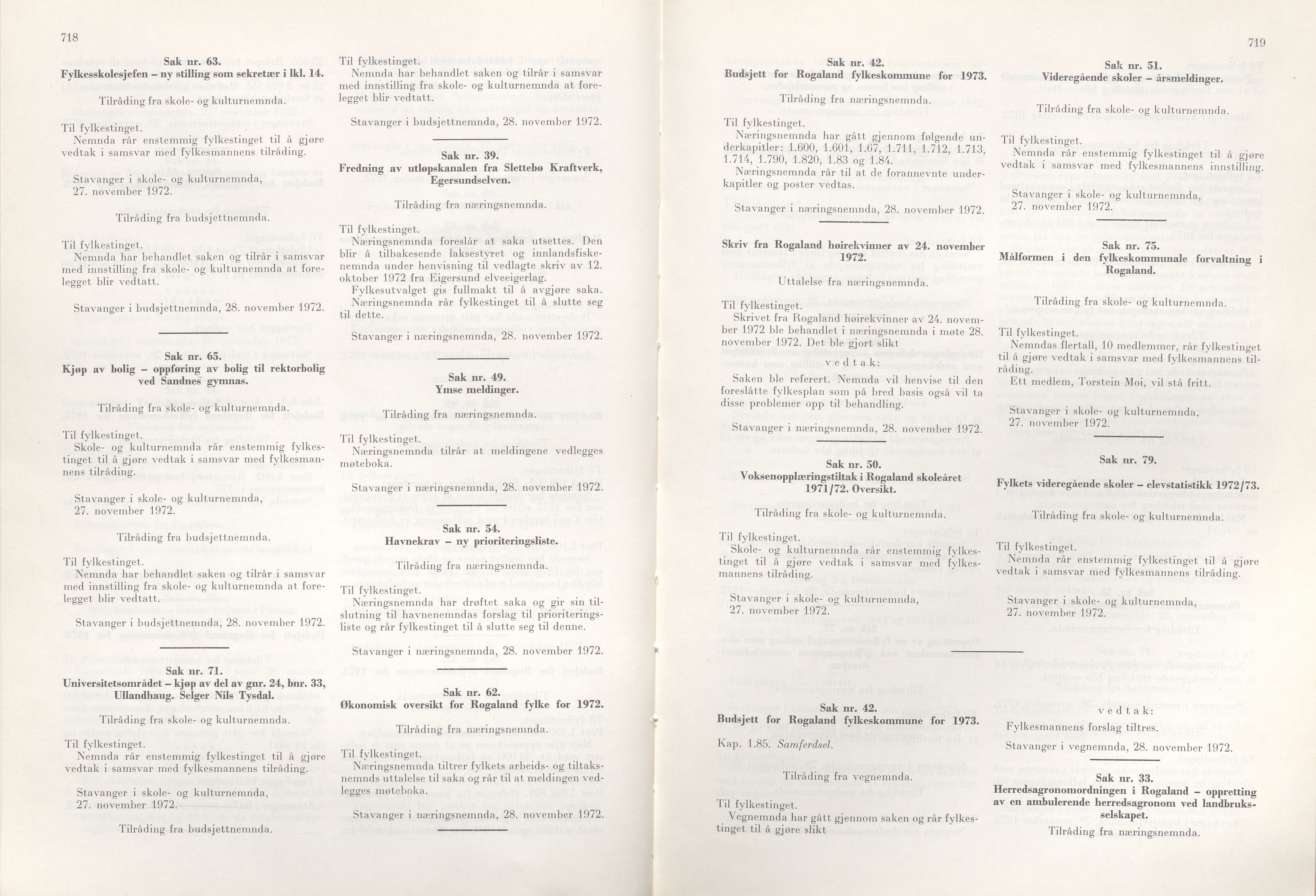 Rogaland fylkeskommune - Fylkesrådmannen , IKAR/A-900/A/Aa/Aaa/L0092: Møtebok , 1972, s. 718-719