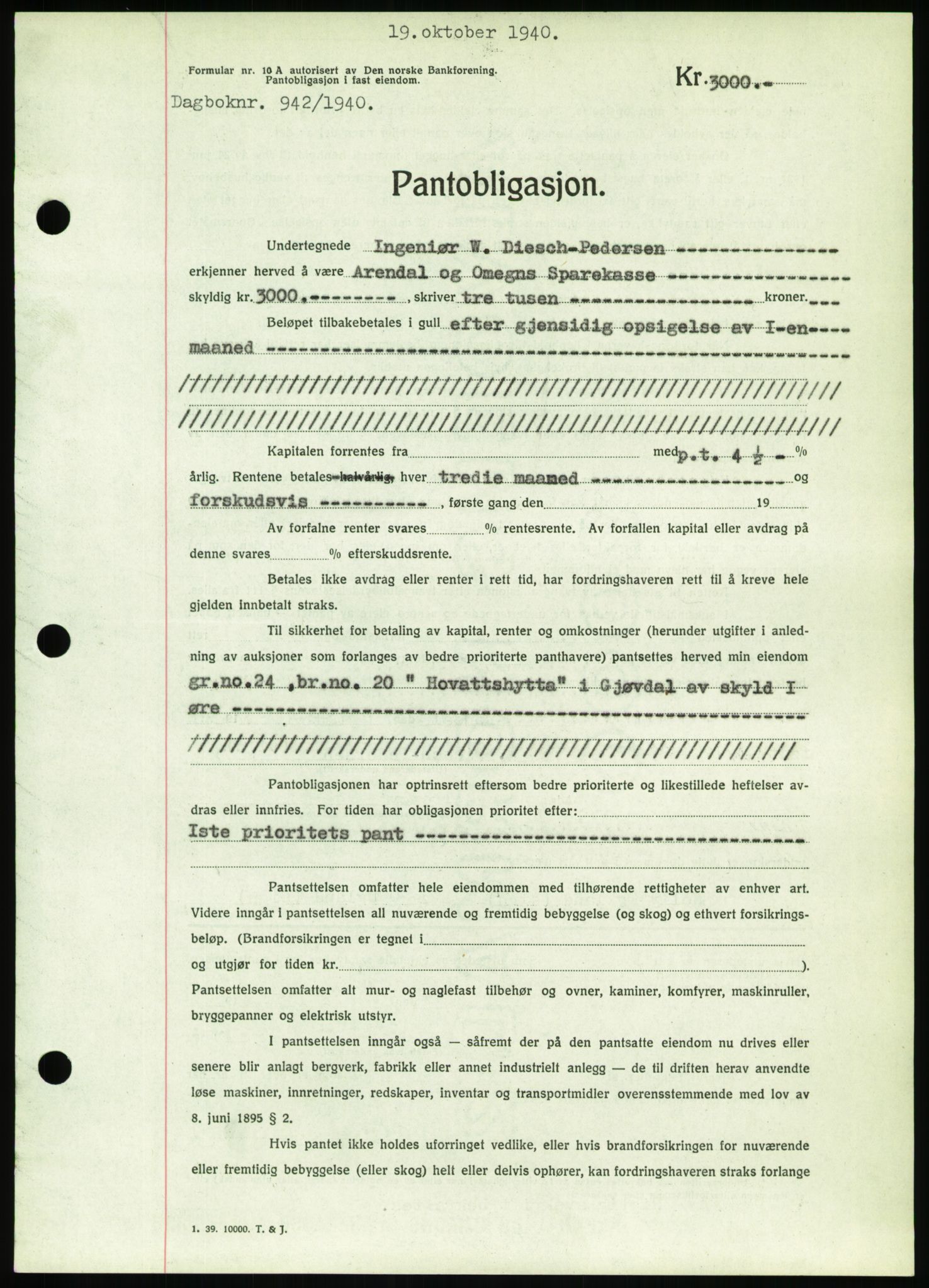 Nedenes sorenskriveri, SAK/1221-0006/G/Gb/Gbb/L0001: Pantebok nr. I, 1939-1942, Dagboknr: 942/1940