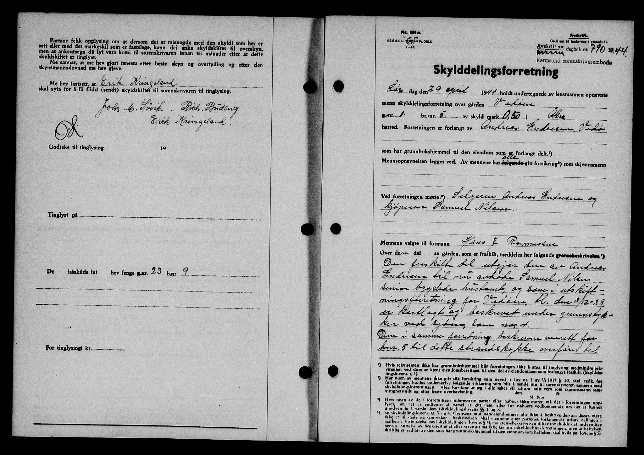 Karmsund sorenskriveri, SAST/A-100311/01/II/IIB/L0081: Pantebok nr. 62A, 1943-1944, Dagboknr: 790/1944