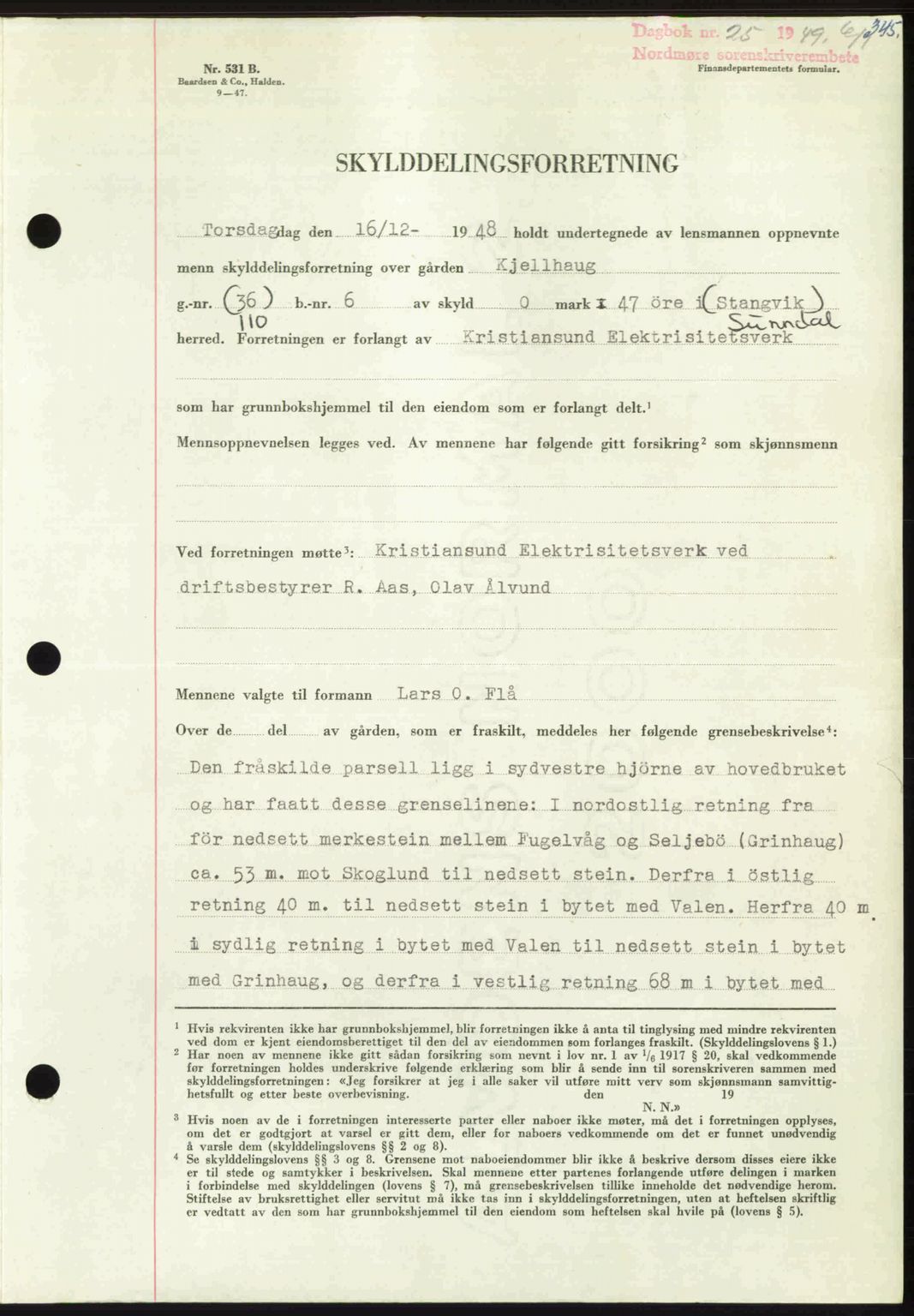 Nordmøre sorenskriveri, AV/SAT-A-4132/1/2/2Ca: Pantebok nr. A110, 1948-1949, Dagboknr: 25/1949