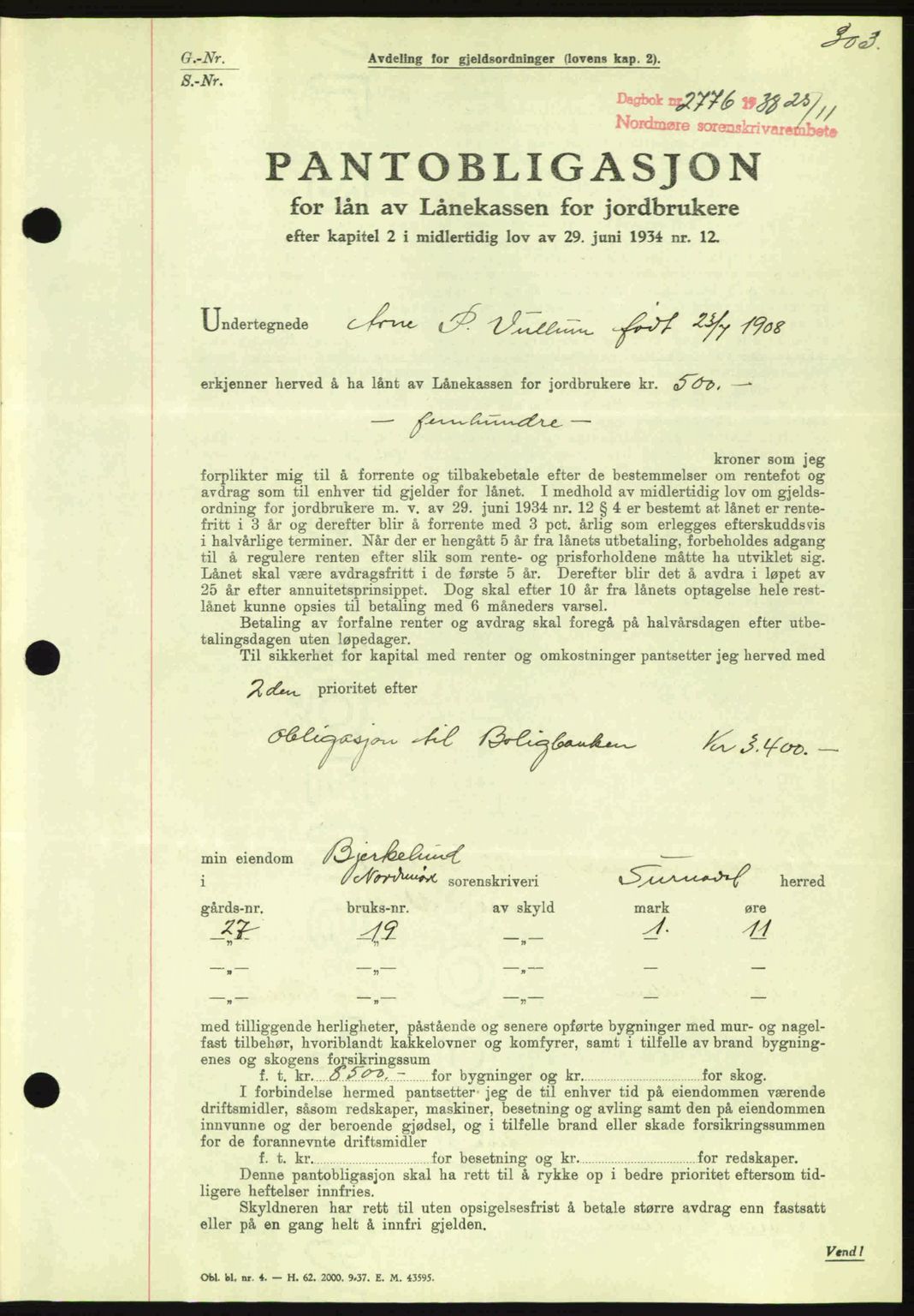 Nordmøre sorenskriveri, AV/SAT-A-4132/1/2/2Ca: Pantebok nr. B84, 1938-1939, Dagboknr: 2776/1938