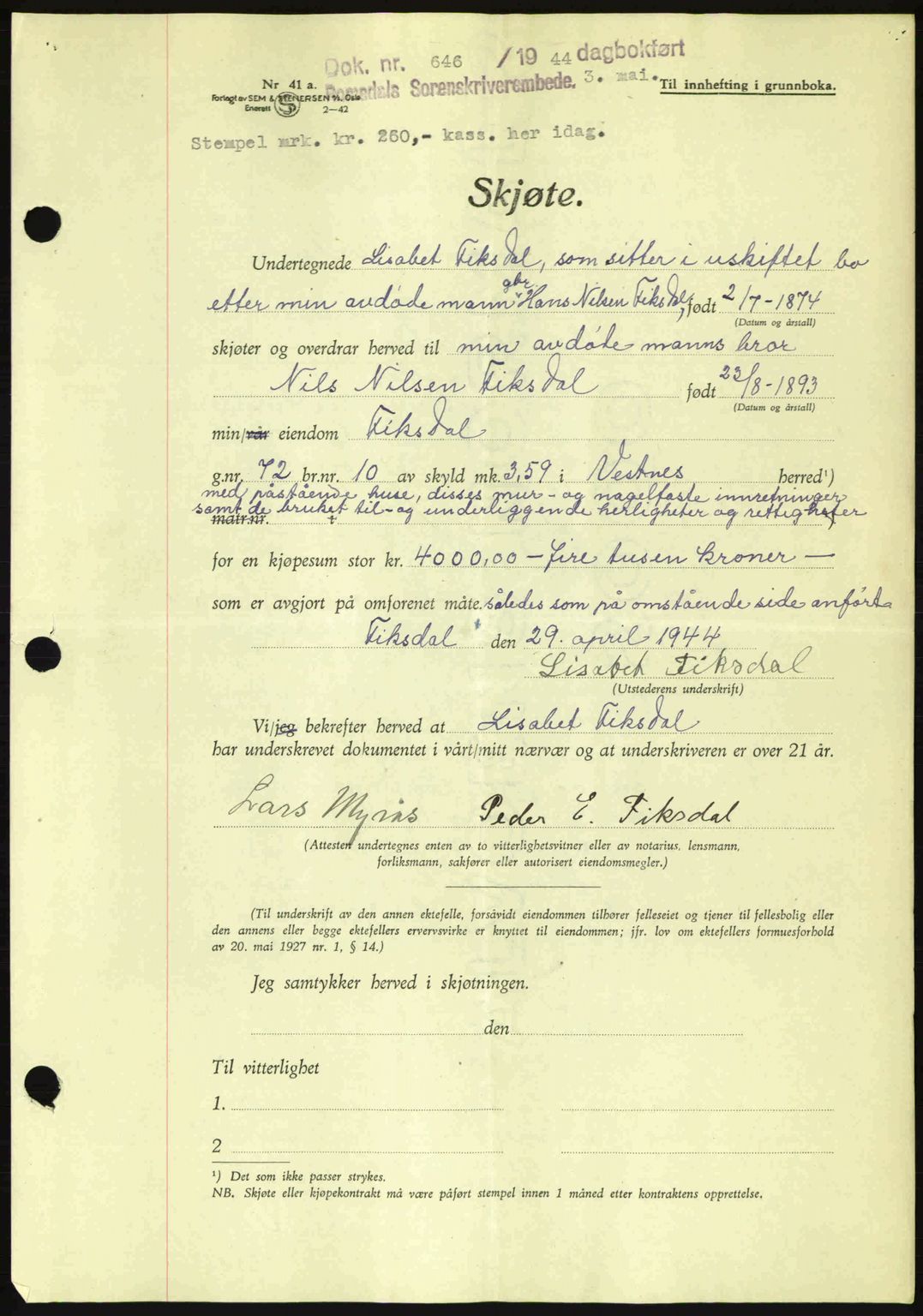 Romsdal sorenskriveri, AV/SAT-A-4149/1/2/2C: Pantebok nr. A16, 1944-1944, Dagboknr: 646/1944