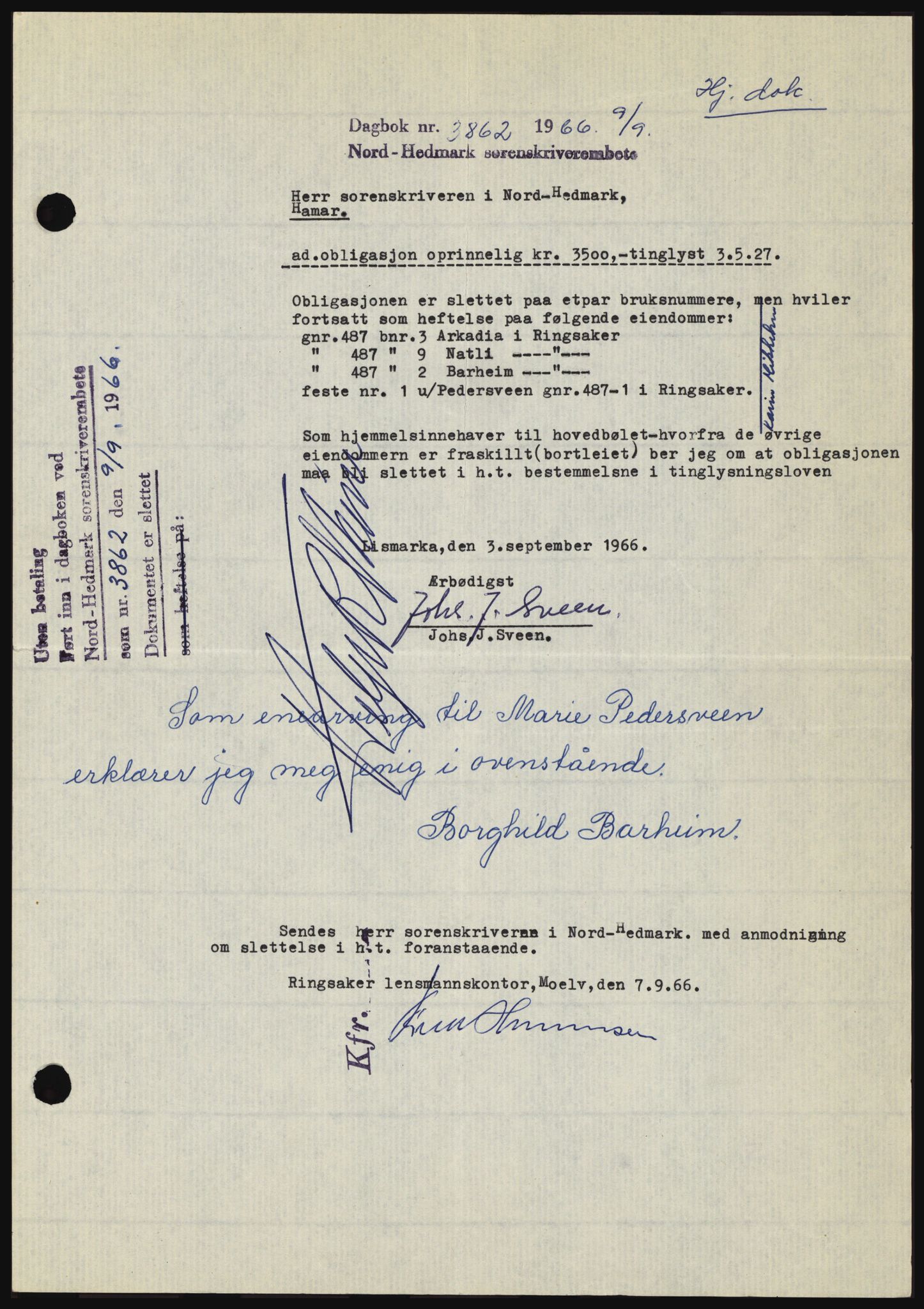 Nord-Hedmark sorenskriveri, SAH/TING-012/H/Hc/L0024: Pantebok nr. 24, 1966-1966, Dagboknr: 3862/1966