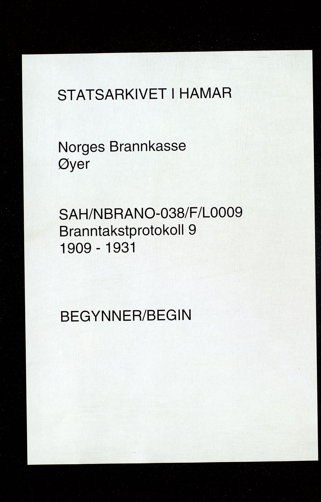 Norges Brannkasse, Øyer, SAH/NBRANO-038/F/L0009: Branntakstprotokoll, 1909-1931