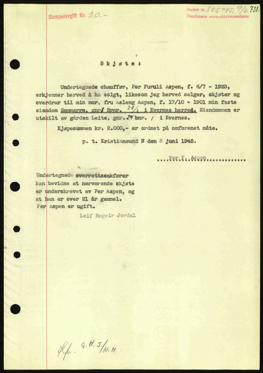 Nordmøre sorenskriveri, SAT/A-4132/1/2/2Ca: Pantebok nr. A99, 1945-1945, Dagboknr: 825/1945