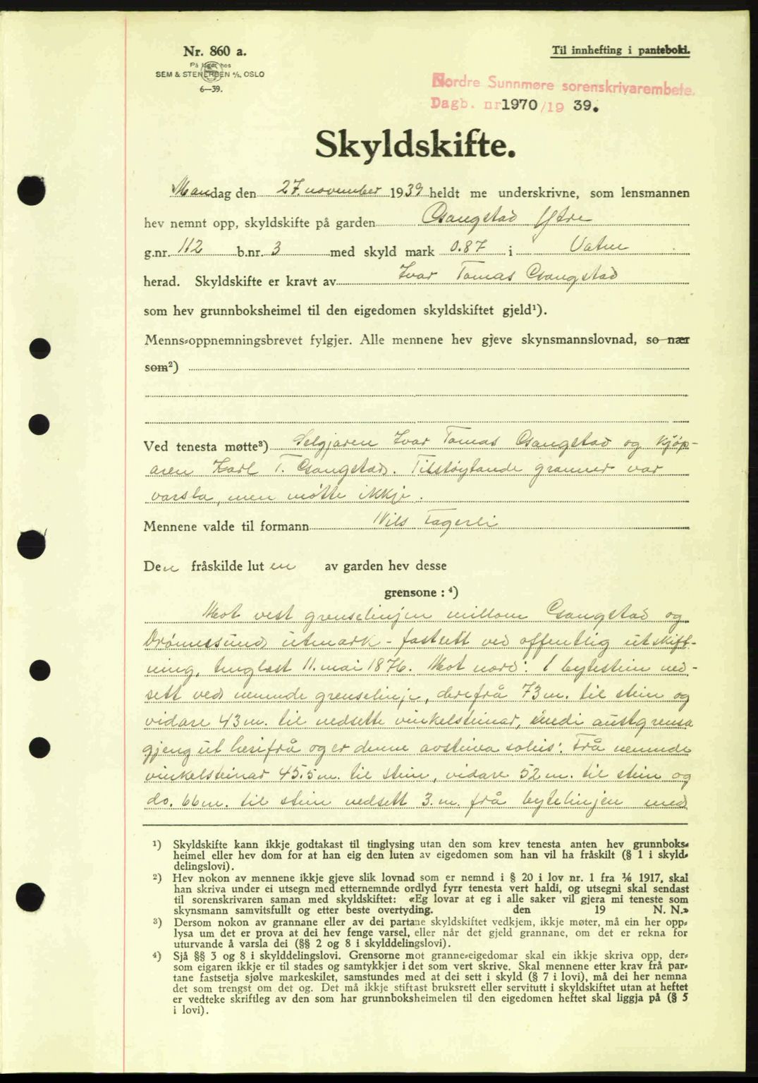 Nordre Sunnmøre sorenskriveri, AV/SAT-A-0006/1/2/2C/2Ca: Pantebok nr. A8, 1939-1940, Dagboknr: 1970/1939