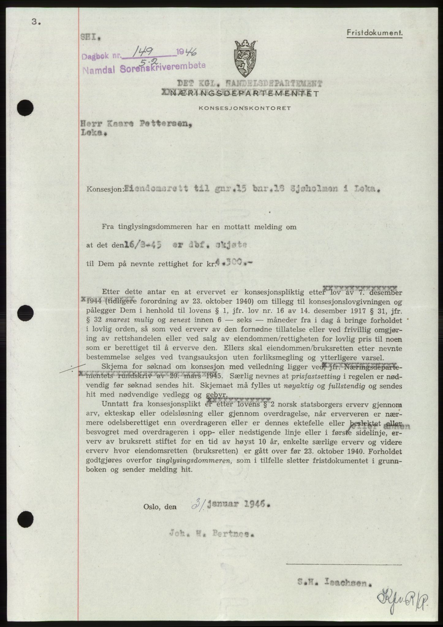 Namdal sorenskriveri, SAT/A-4133/1/2/2C: Pantebok nr. -, 1946-1946, Dagboknr: 149/1946