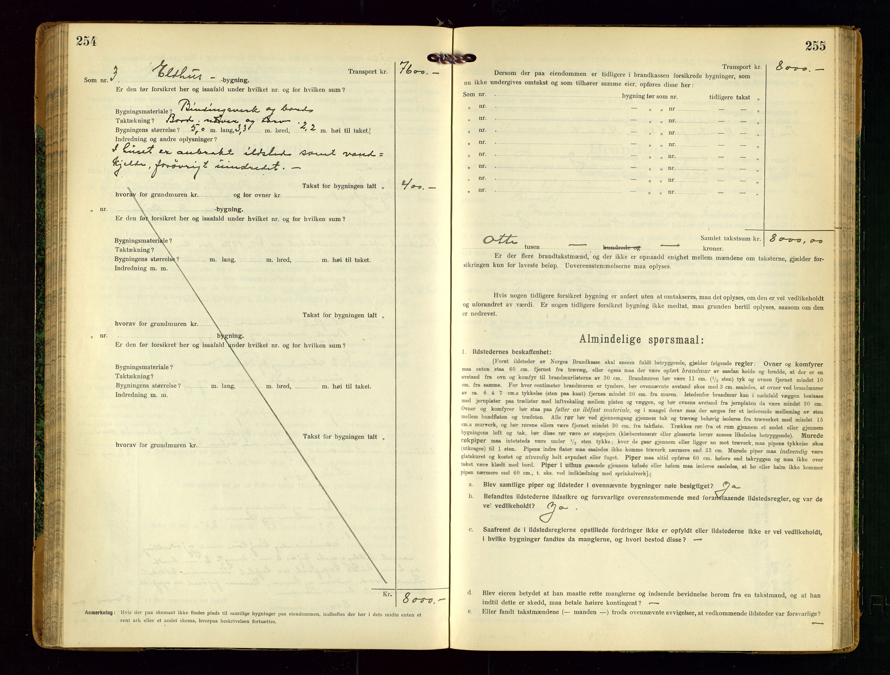 Sauda lensmannskontor, AV/SAST-A-100177/Gob/L0002: Branntakstprotokoll - skjematakst, 1916-1928, s. 254-255