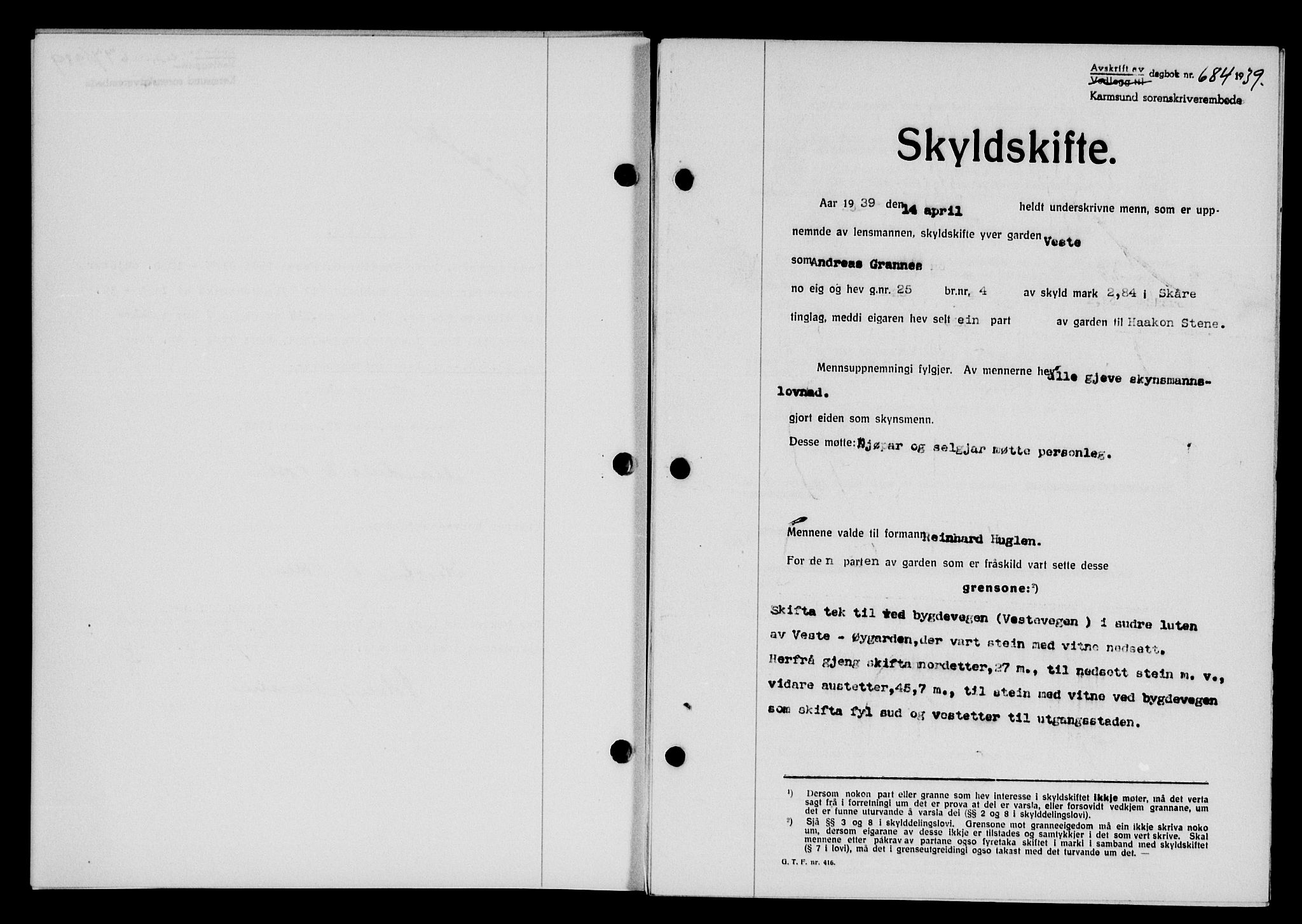Karmsund sorenskriveri, SAST/A-100311/01/II/IIB/L0071: Pantebok nr. 52A, 1939-1939, Dagboknr: 684/1939