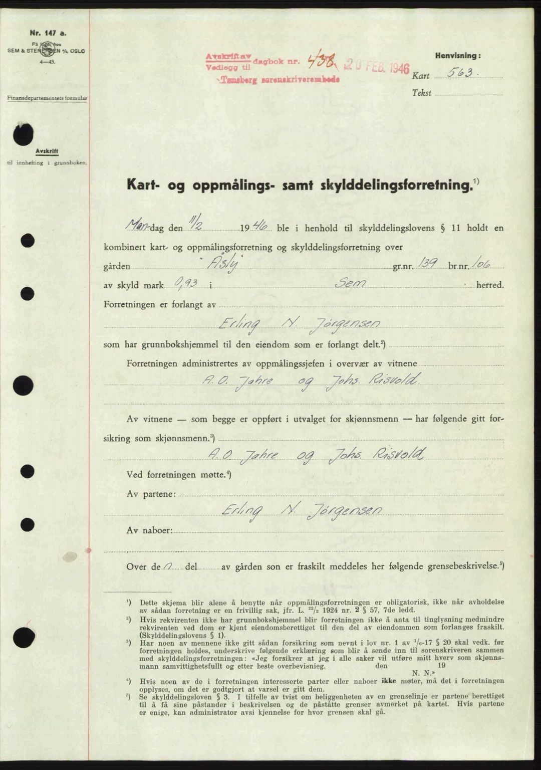 Jarlsberg sorenskriveri, SAKO/A-131/G/Ga/Gaa/L0018b: Pantebok nr. A-18b, 1946-1946, Dagboknr: 438/1946