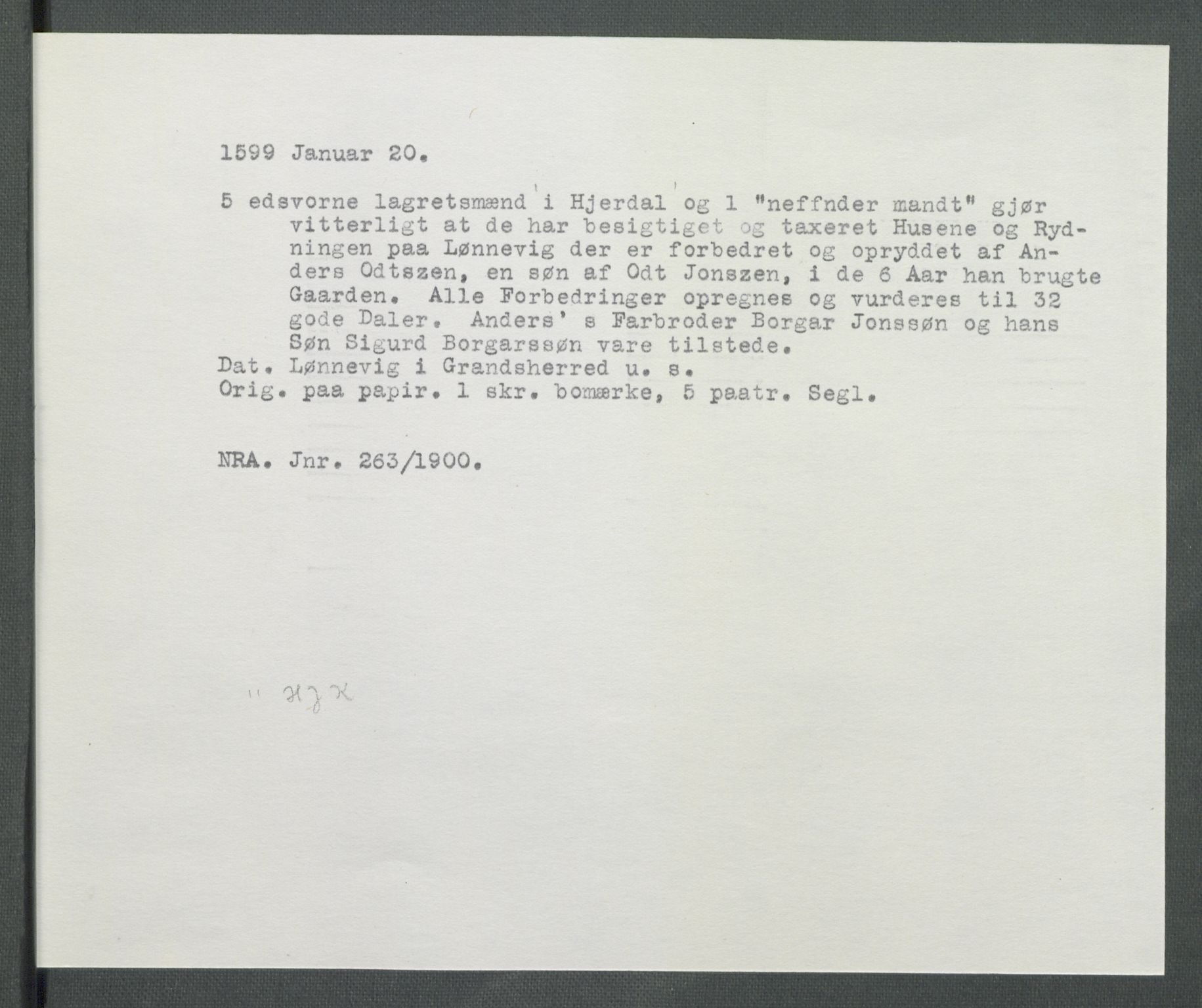 Riksarkivets diplomsamling, AV/RA-EA-5965/F02/L0107: Dokumenter, 1599, s. 11