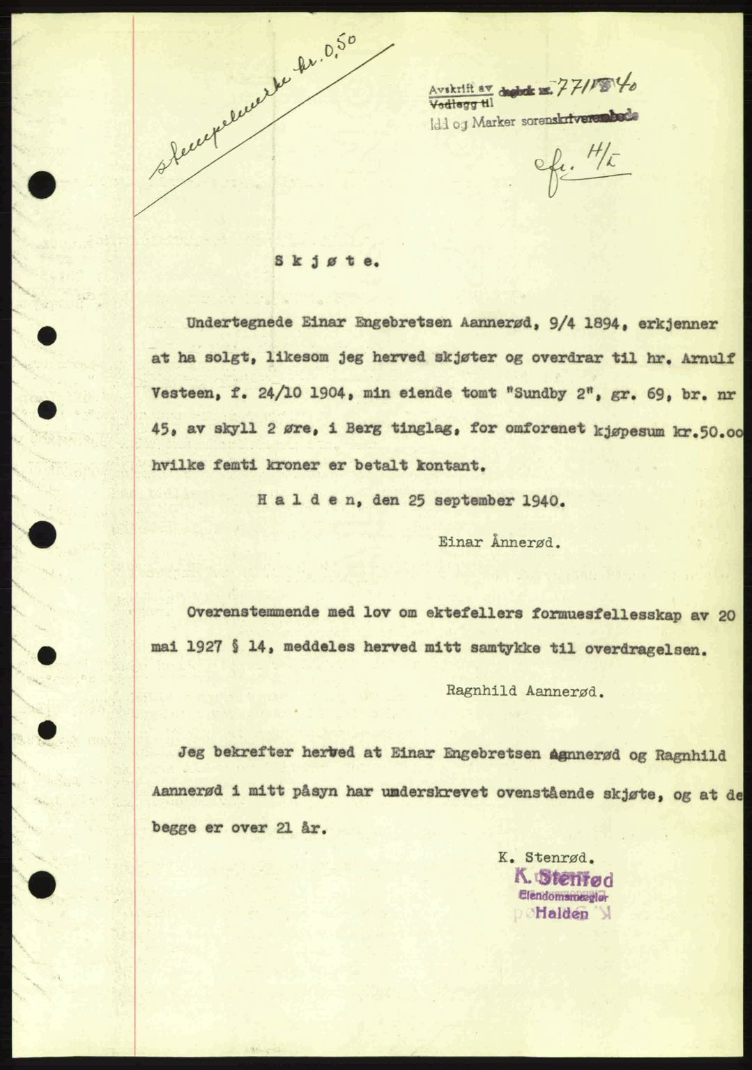 Idd og Marker sorenskriveri, AV/SAO-A-10283/G/Gb/Gbb/L0004: Pantebok nr. A4, 1940-1941, Dagboknr: 771/1940