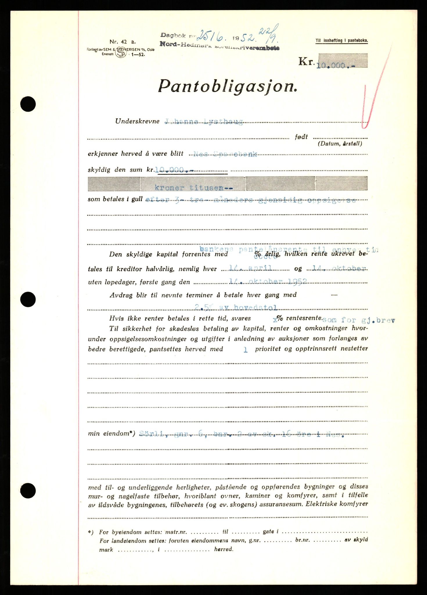 Nord-Hedmark sorenskriveri, SAH/TING-012/H/Hb/Hbf/L0025: Pantebok nr. B25, 1952-1952, Dagboknr: 2516/1952