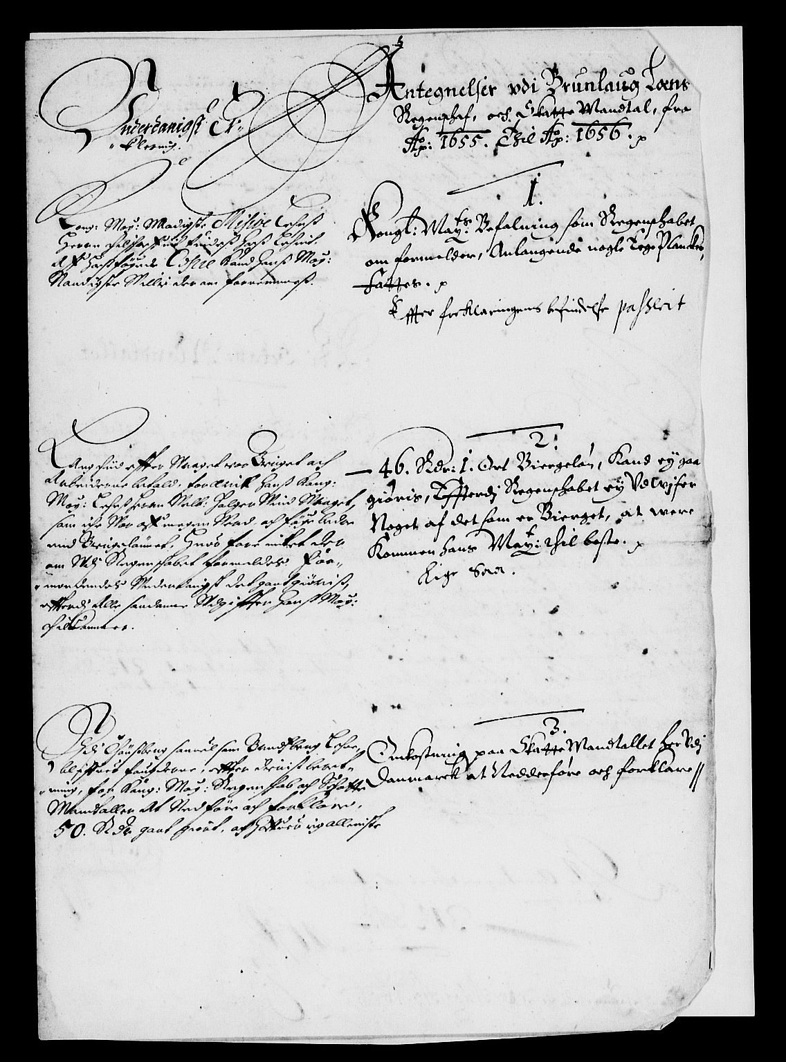 Rentekammeret inntil 1814, Reviderte regnskaper, Lensregnskaper, RA/EA-5023/R/Rb/Rbl/L0011: Brunla len, 1652-1658