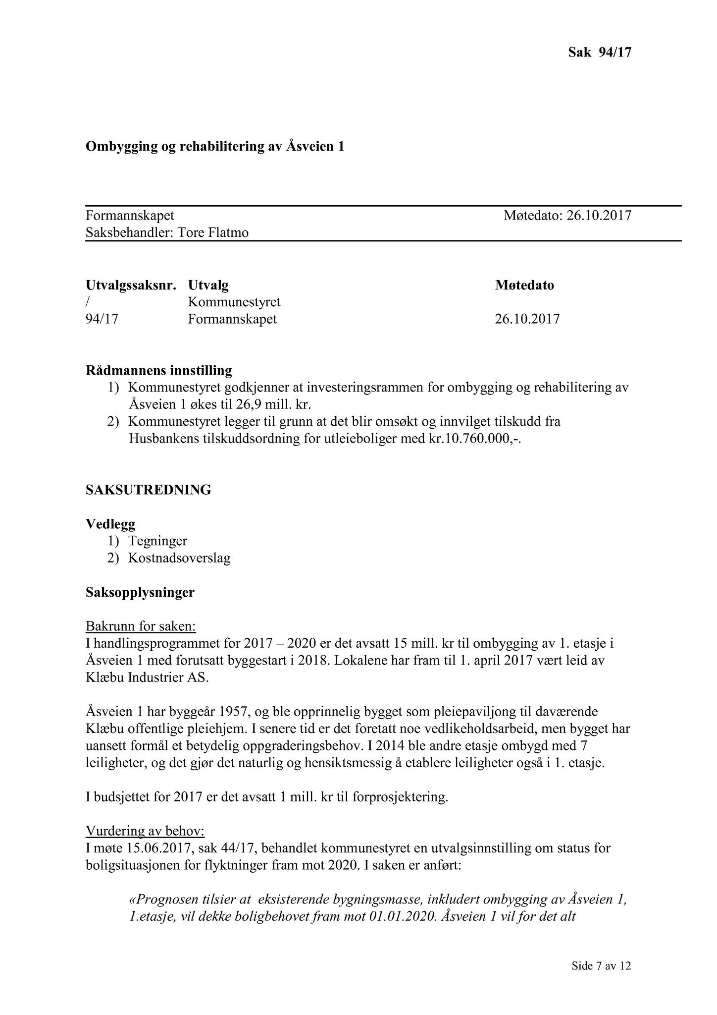 Klæbu Kommune, TRKO/KK/02-FS/L010: Formannsskapet - Møtedokumenter, 2017, s. 2832