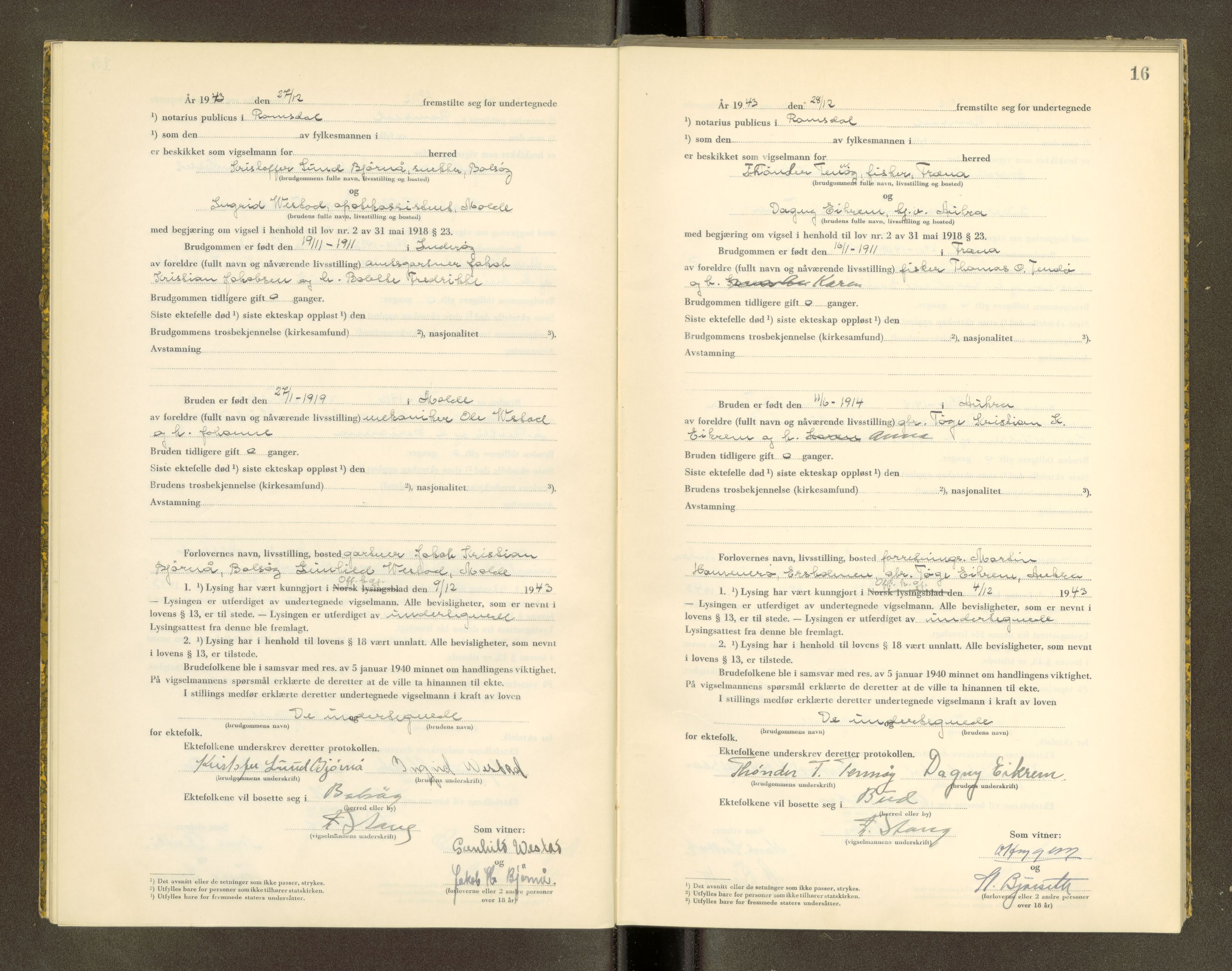Romsdal sorenskriveri, AV/SAT-A-4149/1/6/6D/L0007: Vigselbok, 1943-1944, s. 16