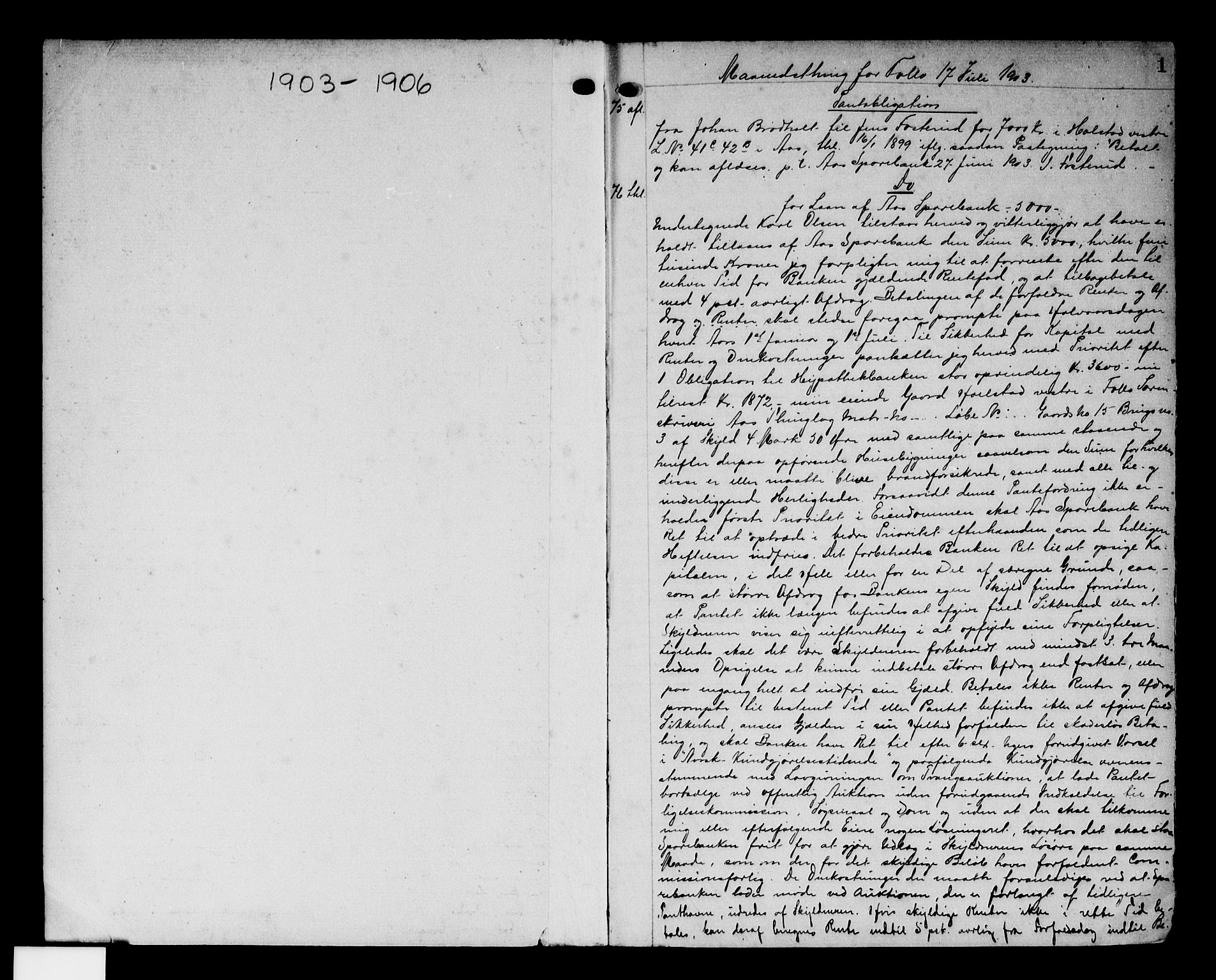 Follo sorenskriveri, AV/SAO-A-10274/G/Ga/Gaa/L0024: Pantebok nr. I 24, 1903-1906, s. 1