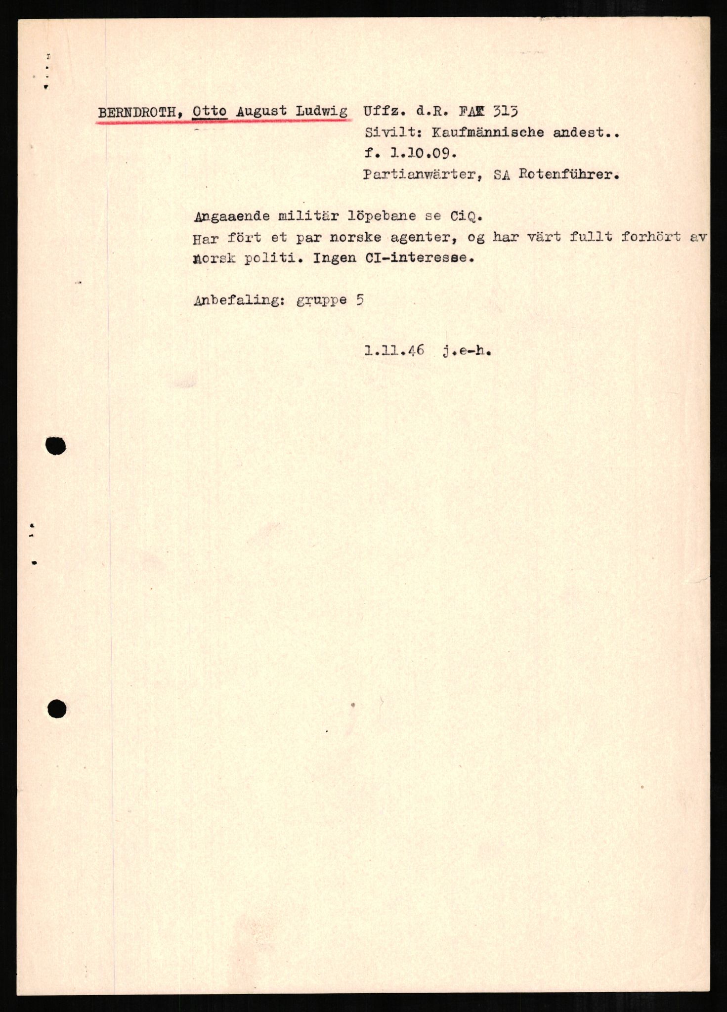 Forsvaret, Forsvarets overkommando II, AV/RA-RAFA-3915/D/Db/L0002: CI Questionaires. Tyske okkupasjonsstyrker i Norge. Tyskere., 1945-1946, s. 585