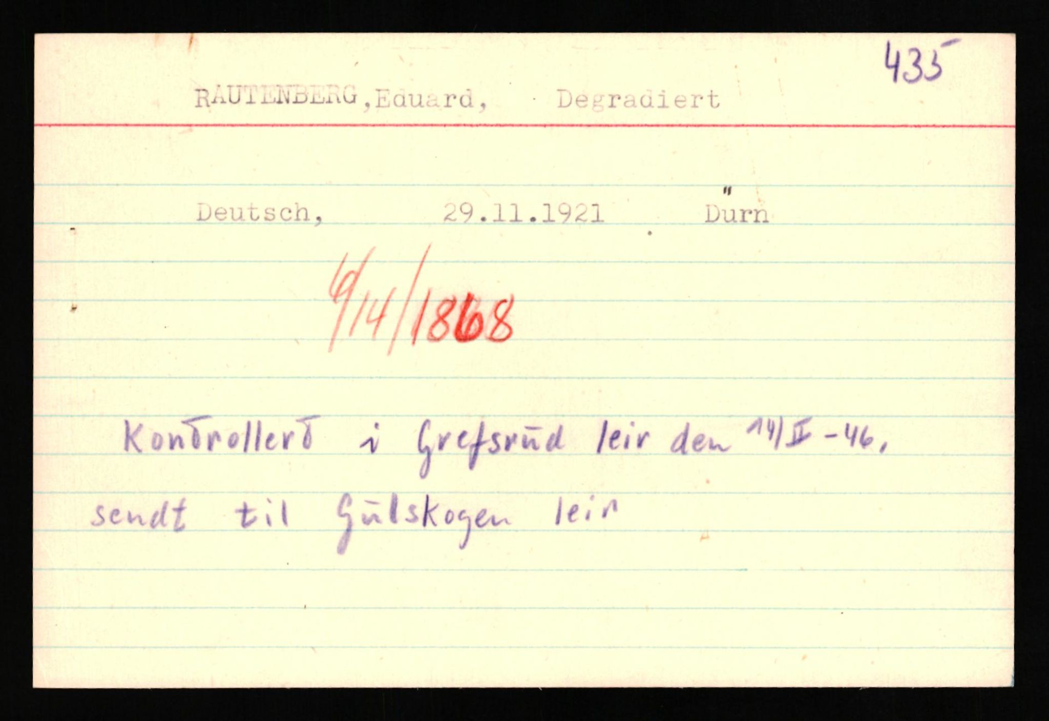 Forsvaret, Forsvarets overkommando II, AV/RA-RAFA-3915/D/Db/L0027: CI Questionaires. Tyske okkupasjonsstyrker i Norge. Tyskere., 1945-1946, s. 52