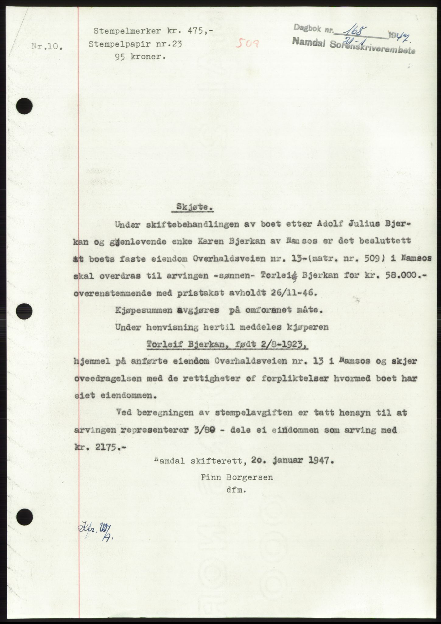 Namdal sorenskriveri, SAT/A-4133/1/2/2C: Pantebok nr. -, 1946-1947, Dagboknr: 168/1947