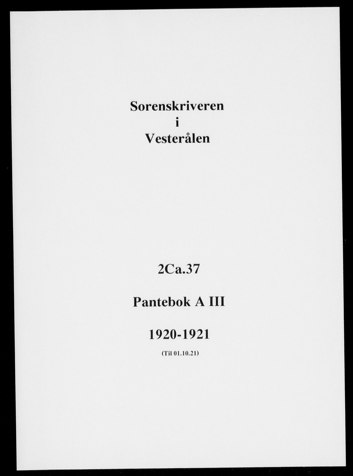 Vesterålen sorenskriveri, SAT/A-4180/1/2/2Ca/L0037: Pantebok nr. A III, 1920-1921