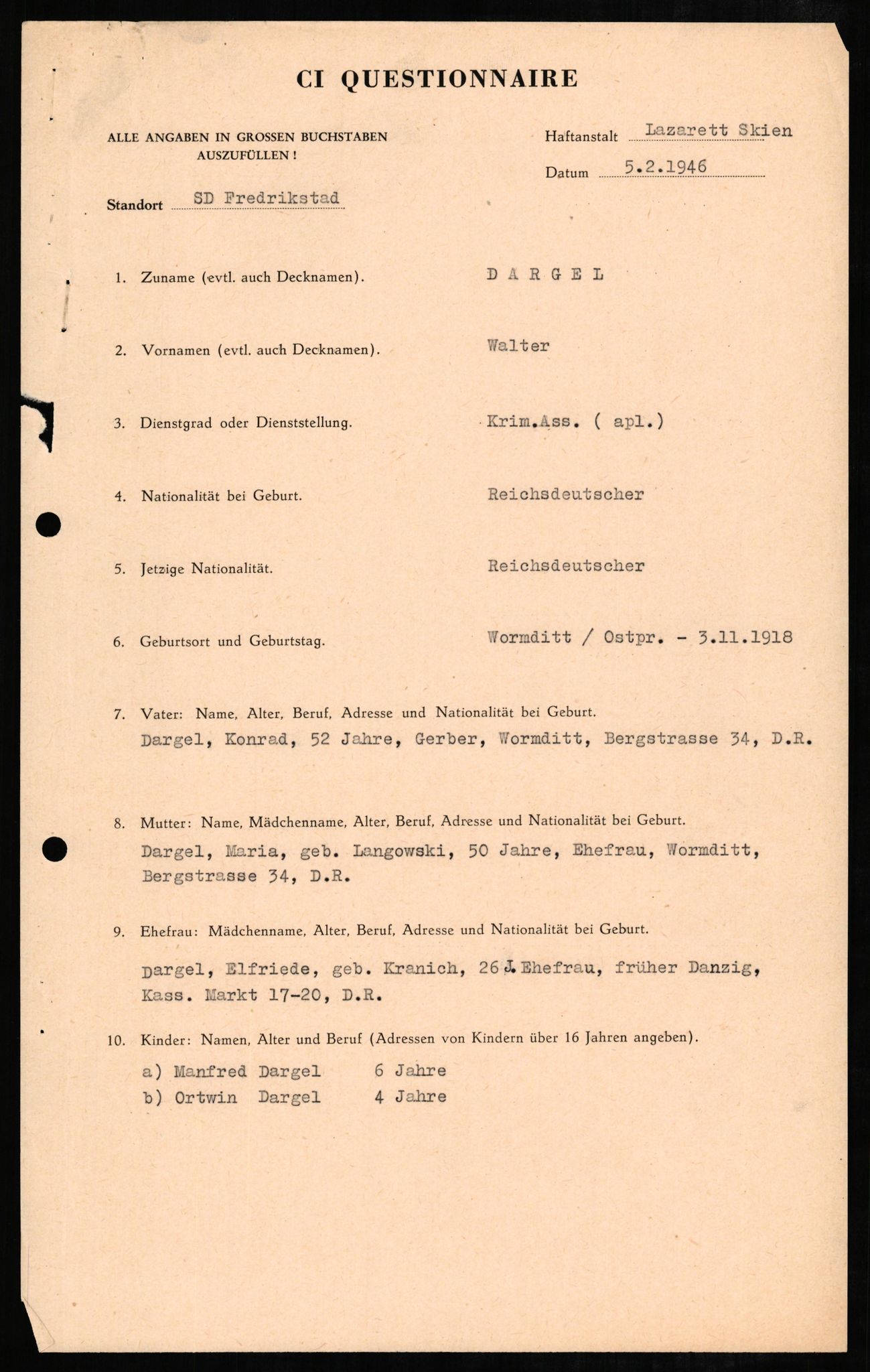 Forsvaret, Forsvarets overkommando II, RA/RAFA-3915/D/Db/L0005: CI Questionaires. Tyske okkupasjonsstyrker i Norge. Tyskere., 1945-1946, s. 346