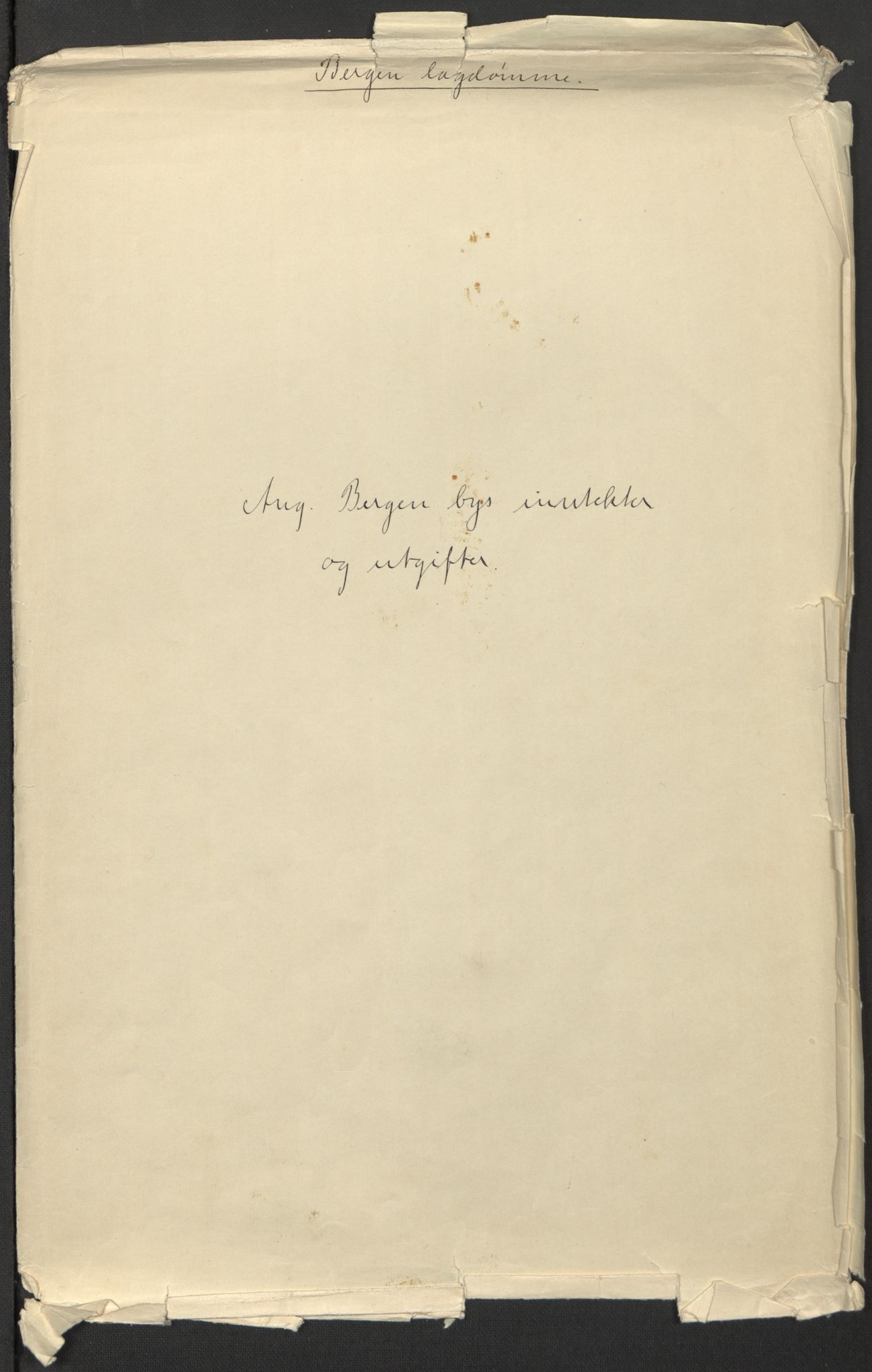 Rentekammeret inntil 1814, Realistisk ordnet avdeling, AV/RA-EA-4070/L/L0026/0006: Bergen lagdømme: / Oppgave over Bergen bys inntekter og utgifter. Svar på kongebrev av 30. januar 1661 angående bestallinger, 1661