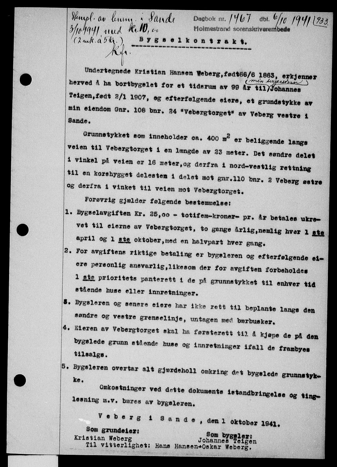 Holmestrand sorenskriveri, SAKO/A-67/G/Ga/Gaa/L0053: Pantebok nr. A-53, 1941-1941, Dagboknr: 1467/1941