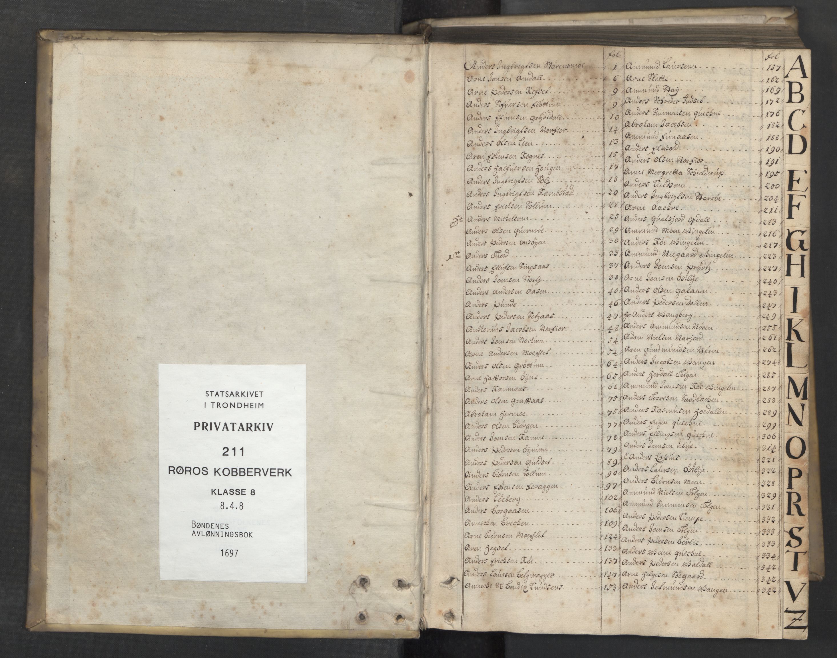 Røros kobberverk, SAT/PA-0211/1/08/L0418: 8.4.8 Bøndenes avlønningsbok, 1697