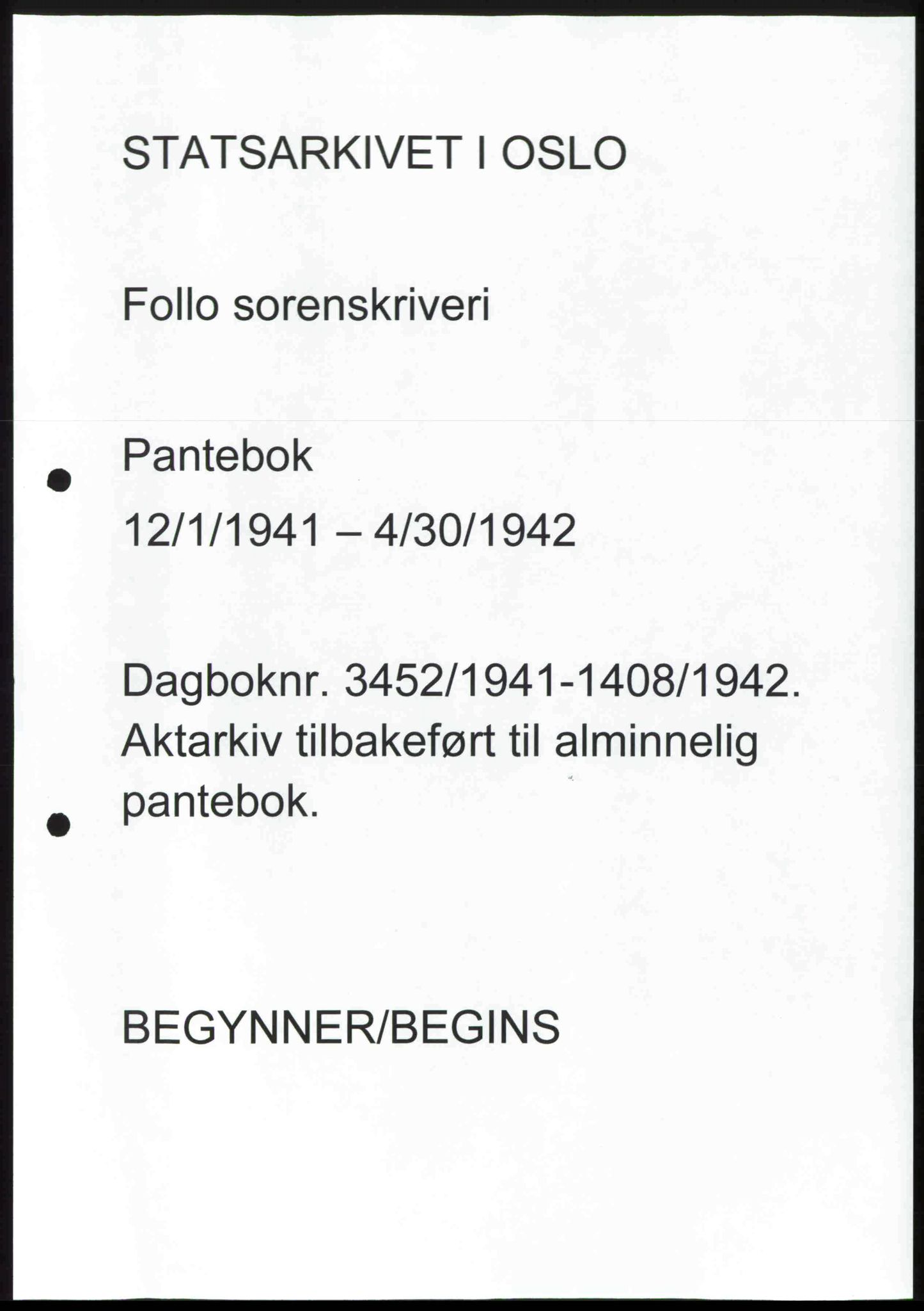Follo sorenskriveri, AV/SAO-A-10274/G/Ga/Gaa/L0068: Pantebok nr. I 68, 1941-1942