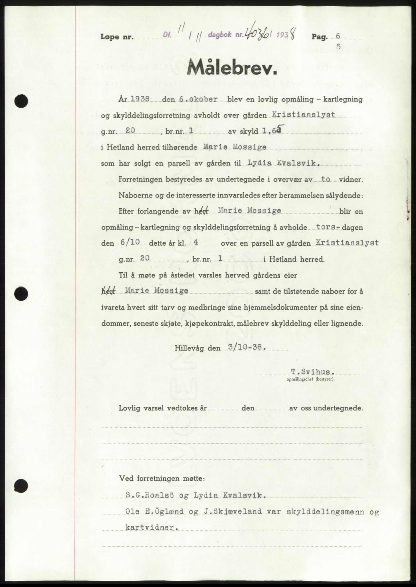 Jæren sorenskriveri, SAST/A-100310/03/G/Gba/L0072: Pantebok, 1938-1938, Dagboknr: 4036/1938
